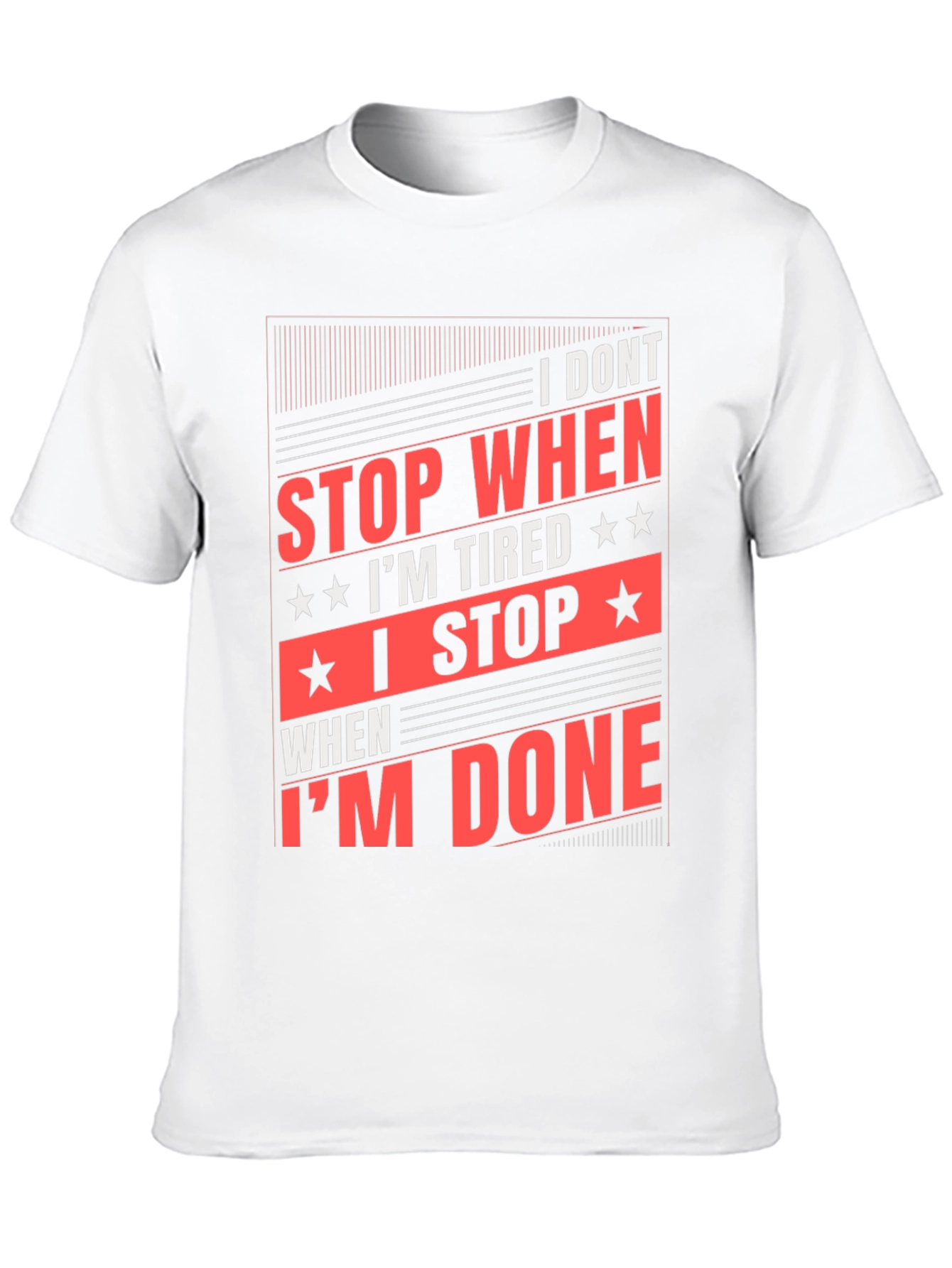 Motivational Black T-Shirt: I Dont Stop When Im Tired