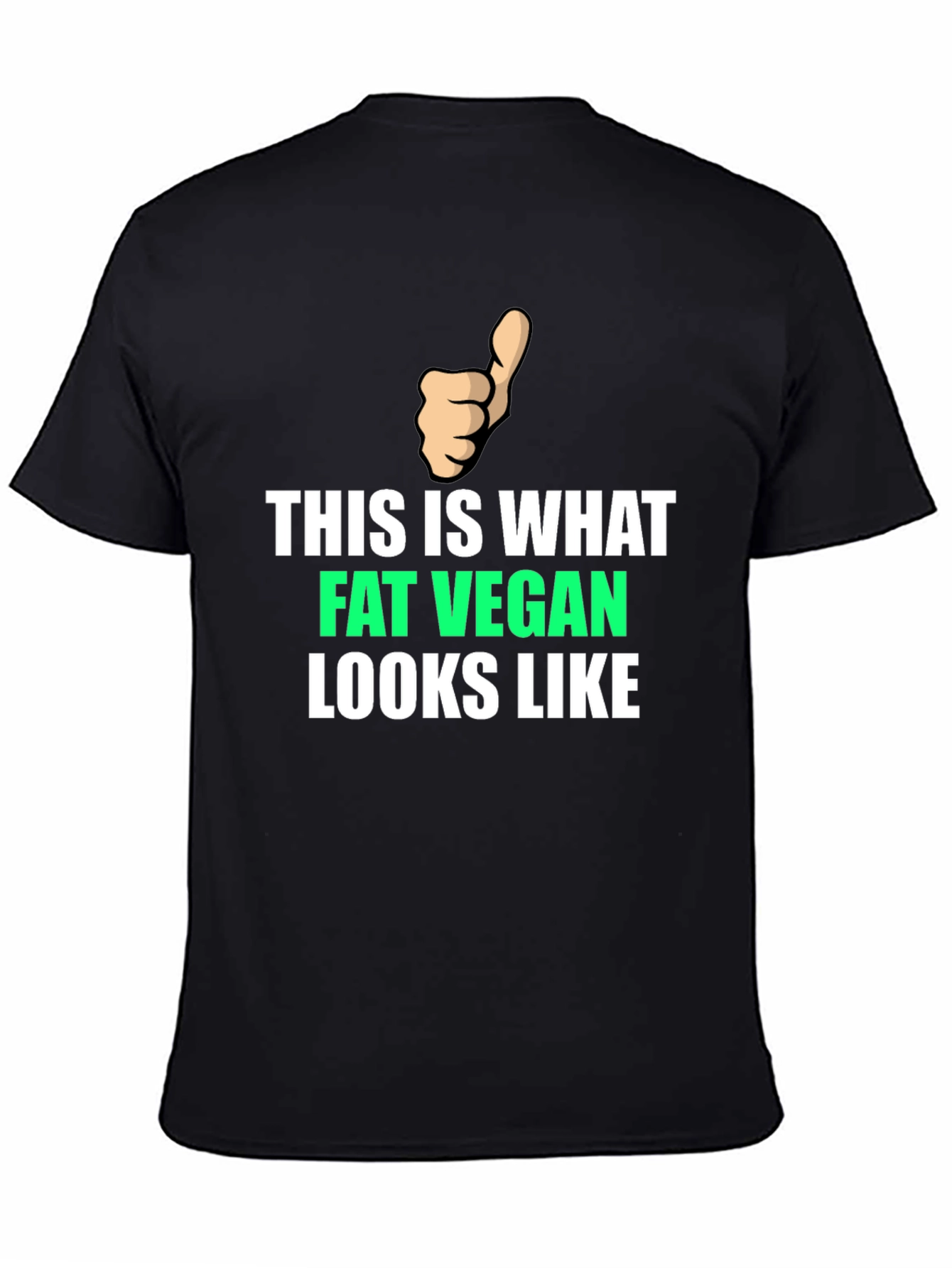 Fat Vegan T-Shirt - Funny Vegan Apparel
