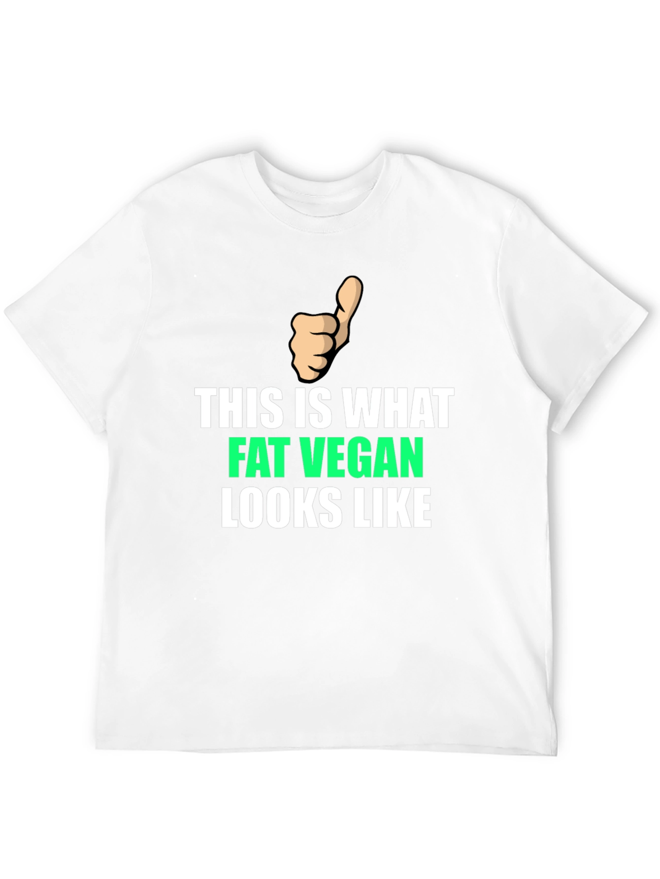 Fat Vegan T-Shirt - Funny Vegan Apparel