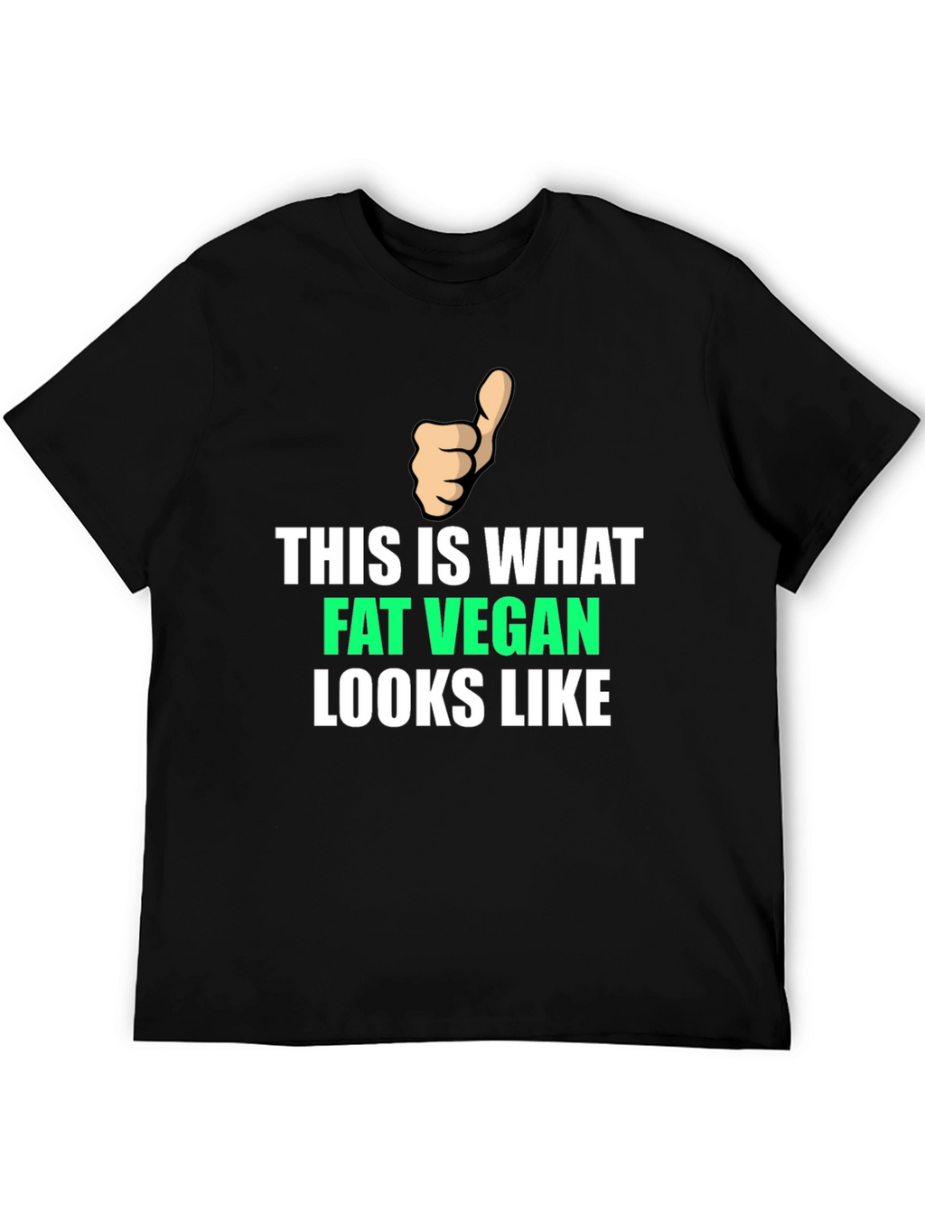 Fat Vegan T-Shirt - Funny Vegan Apparel