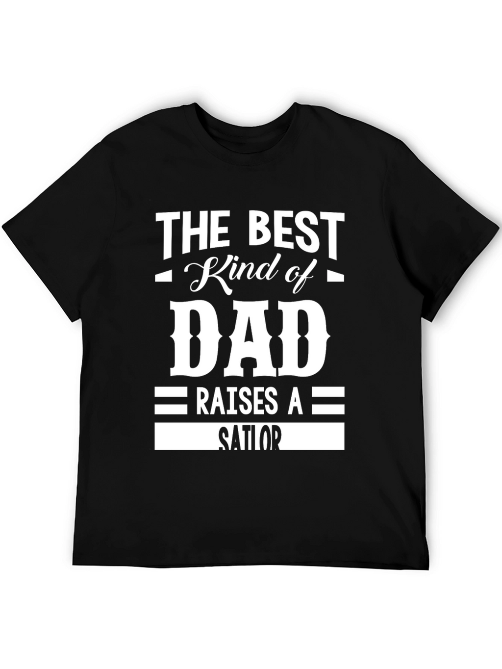Best Kind of Dad Sailor Graphic T-Shirt