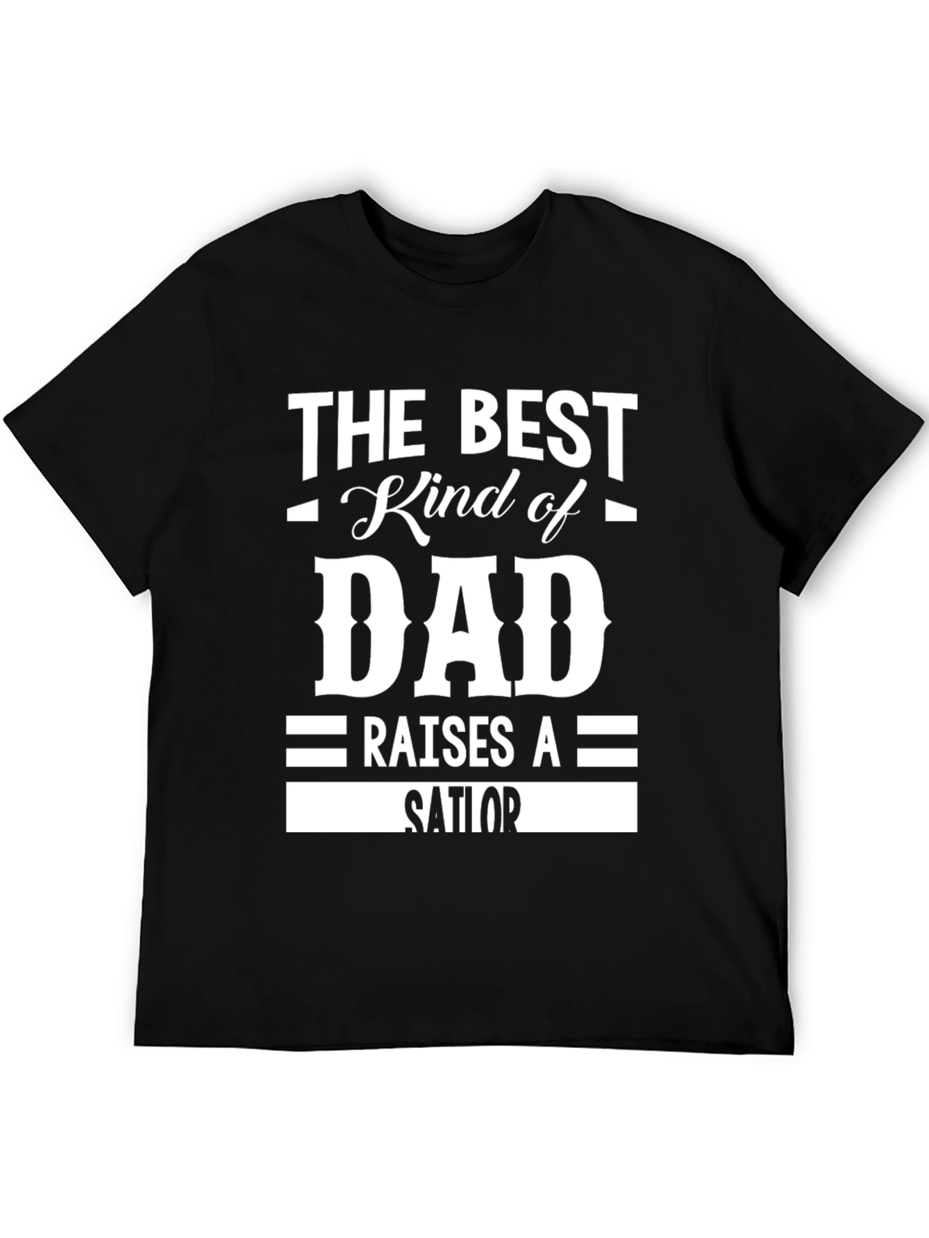 Best Kind of Dad Sailor Graphic T-Shirt