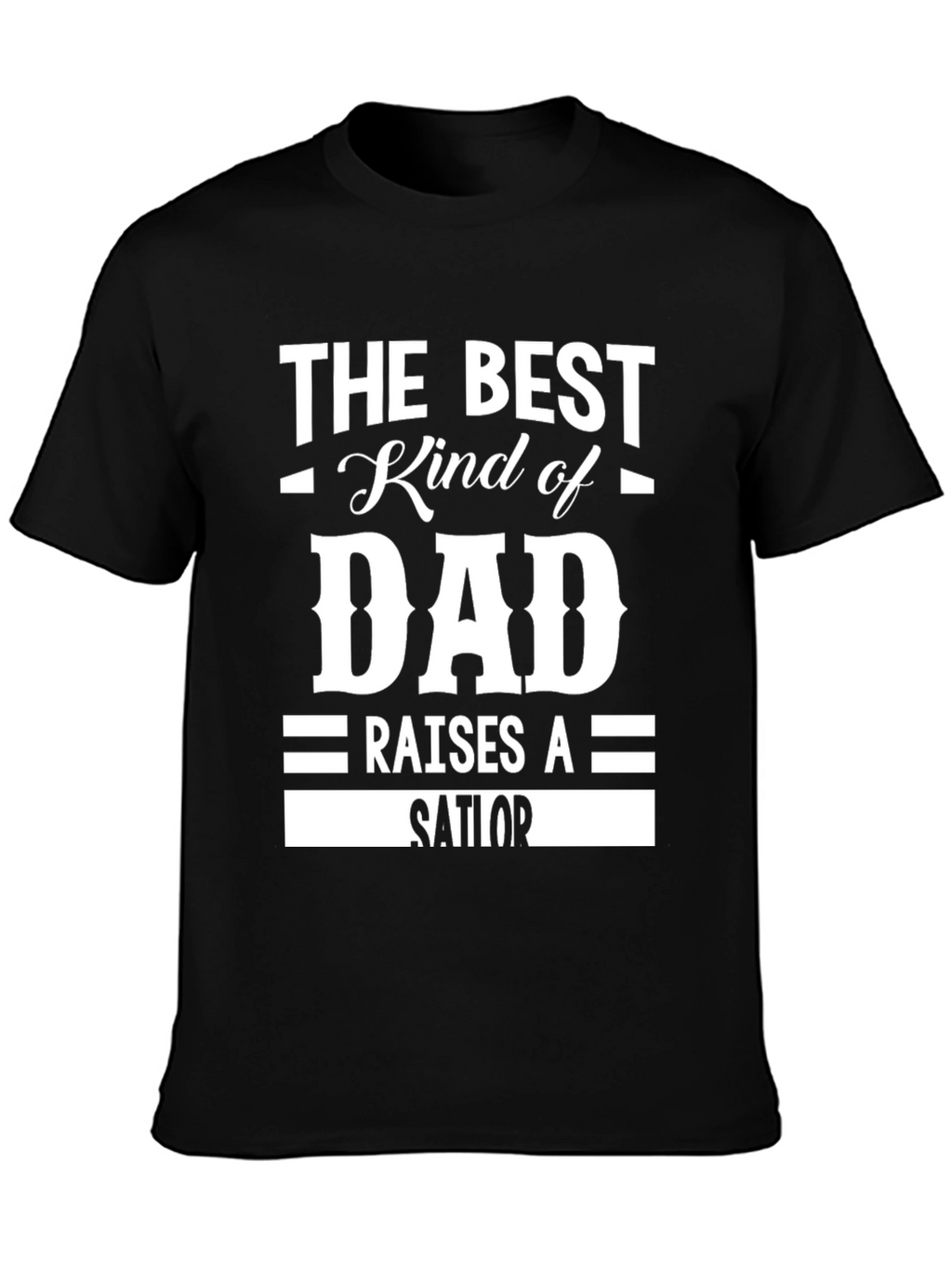 Best Kind of Dad Sailor Graphic T-Shirt
