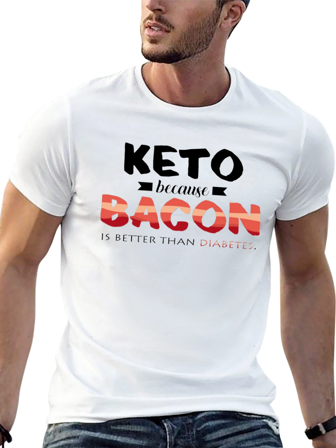 Keto Bacon Better Than Diabetes Graphic T-Shirt