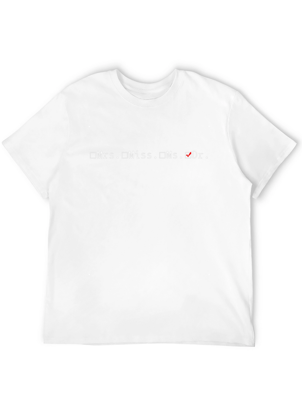 Doctor T-Shirt: Medical Professional Tee