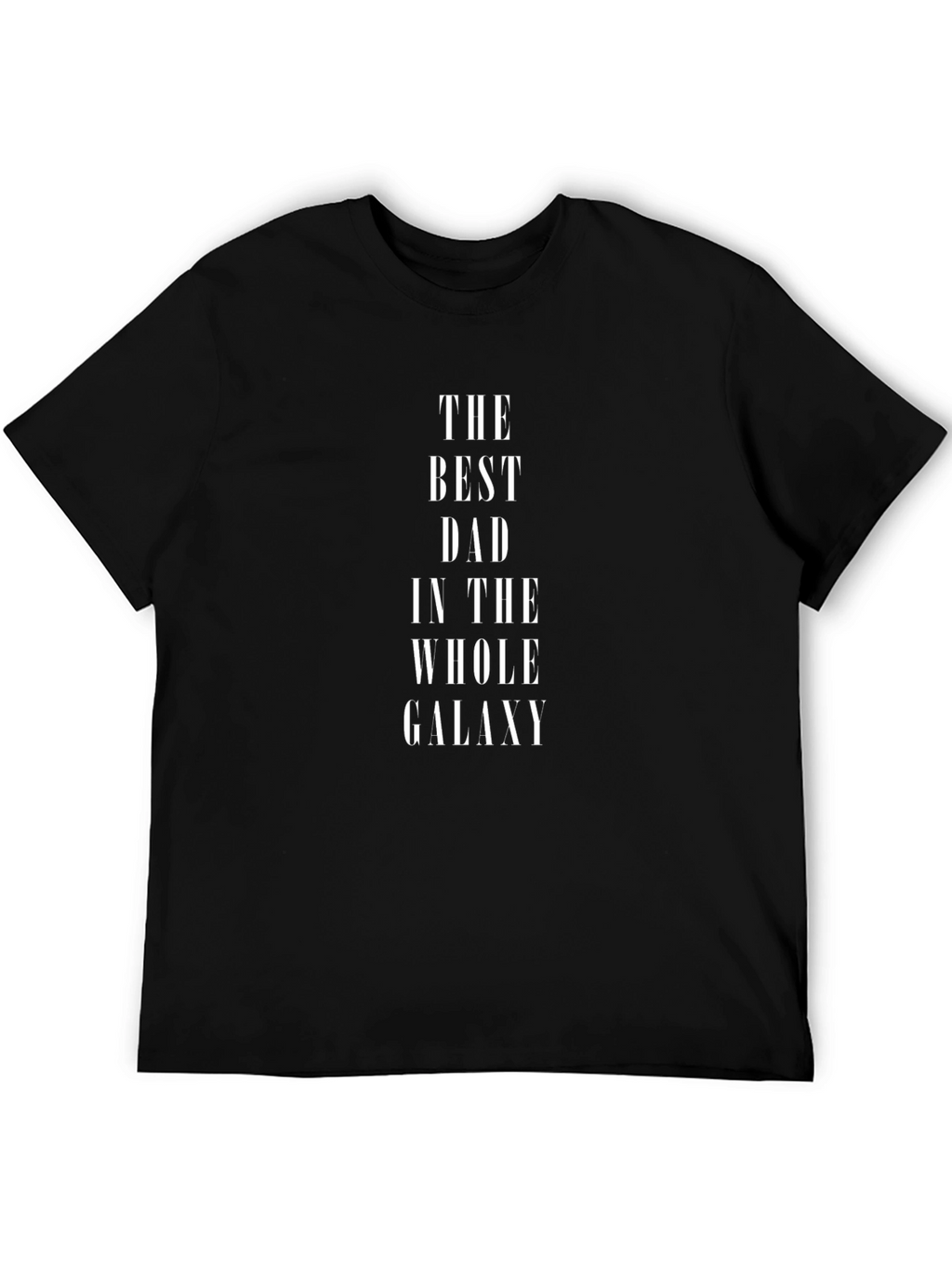 Best Dad in the Galaxy Black Graphic T-Shirt