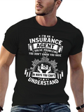 Insurance Agent Funny T-Shirt