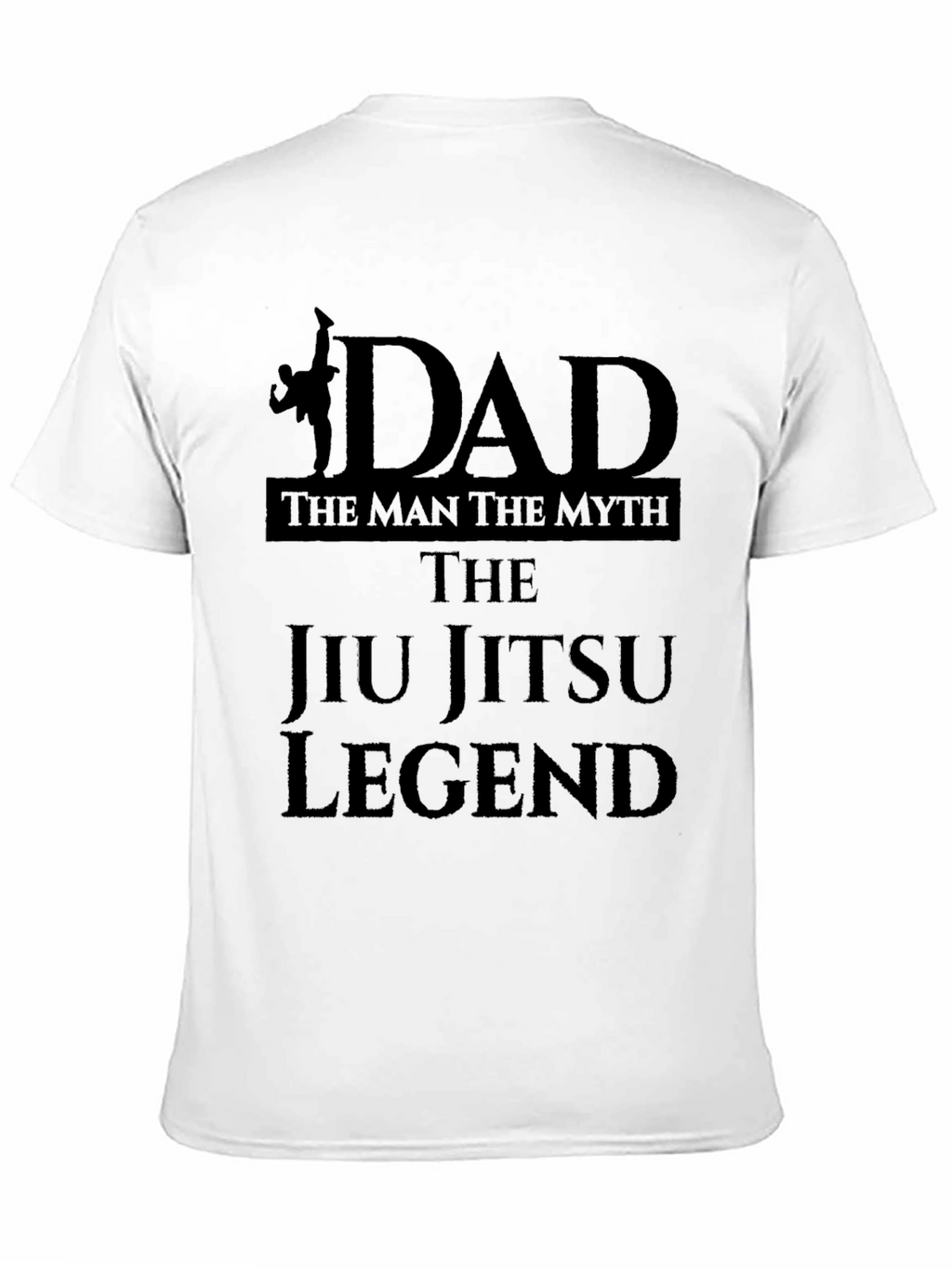 Dad Jiu Jitsu Legend T-Shirt