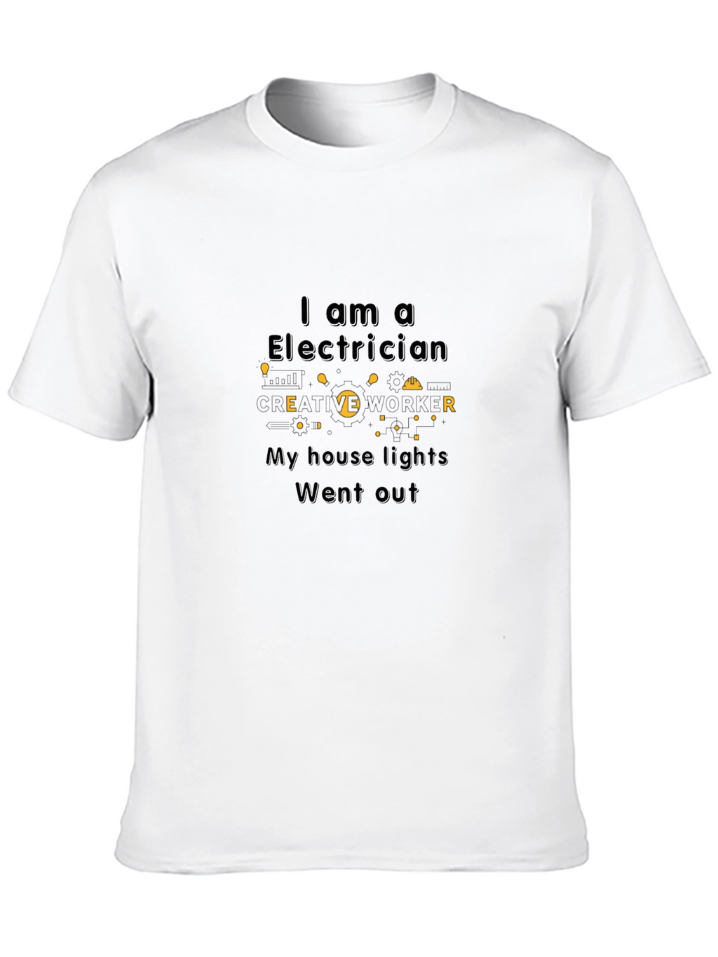 Electrician Creative Worker T-Shirt