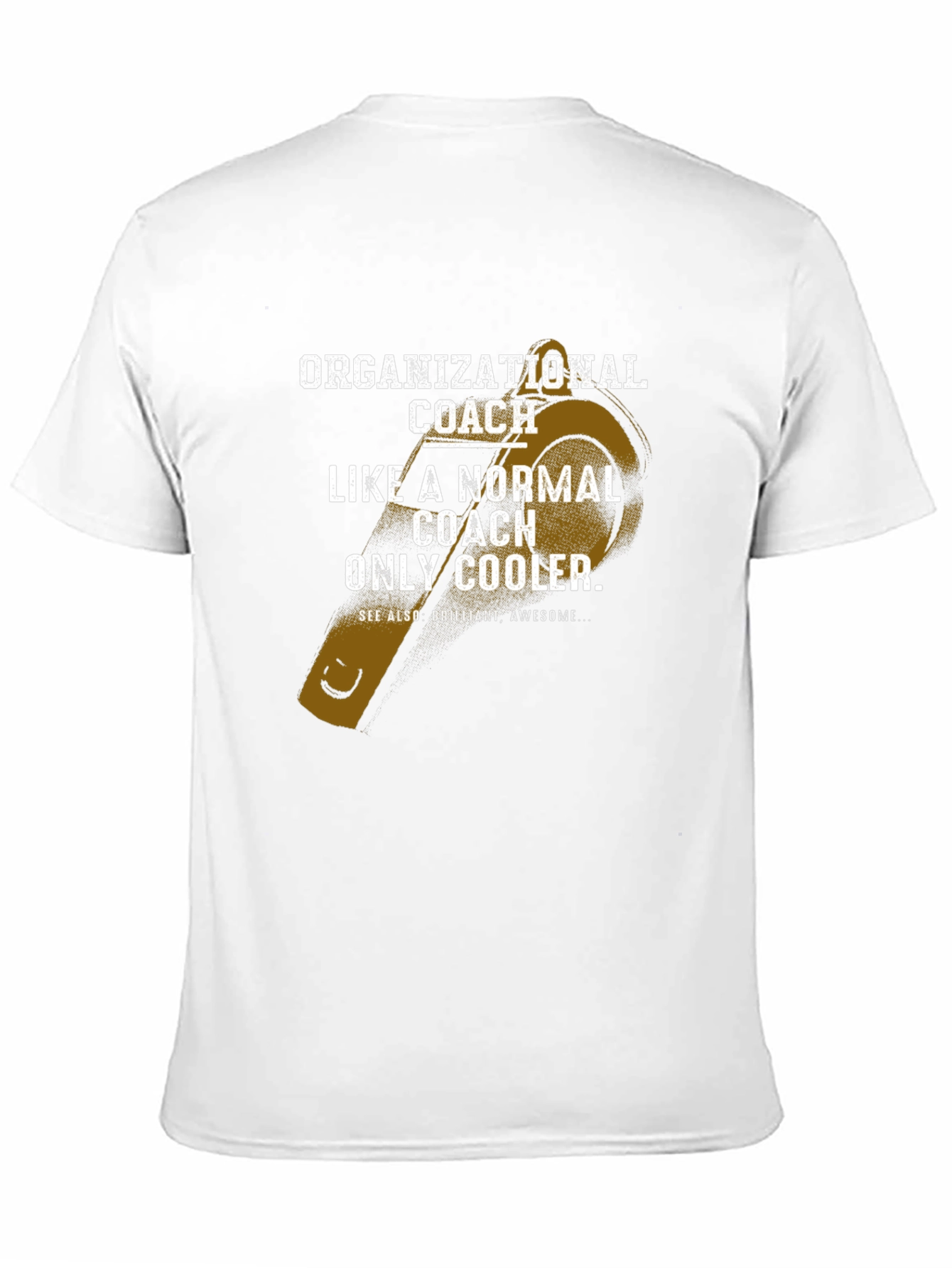 Organizational Coach Funny T-Shirt
