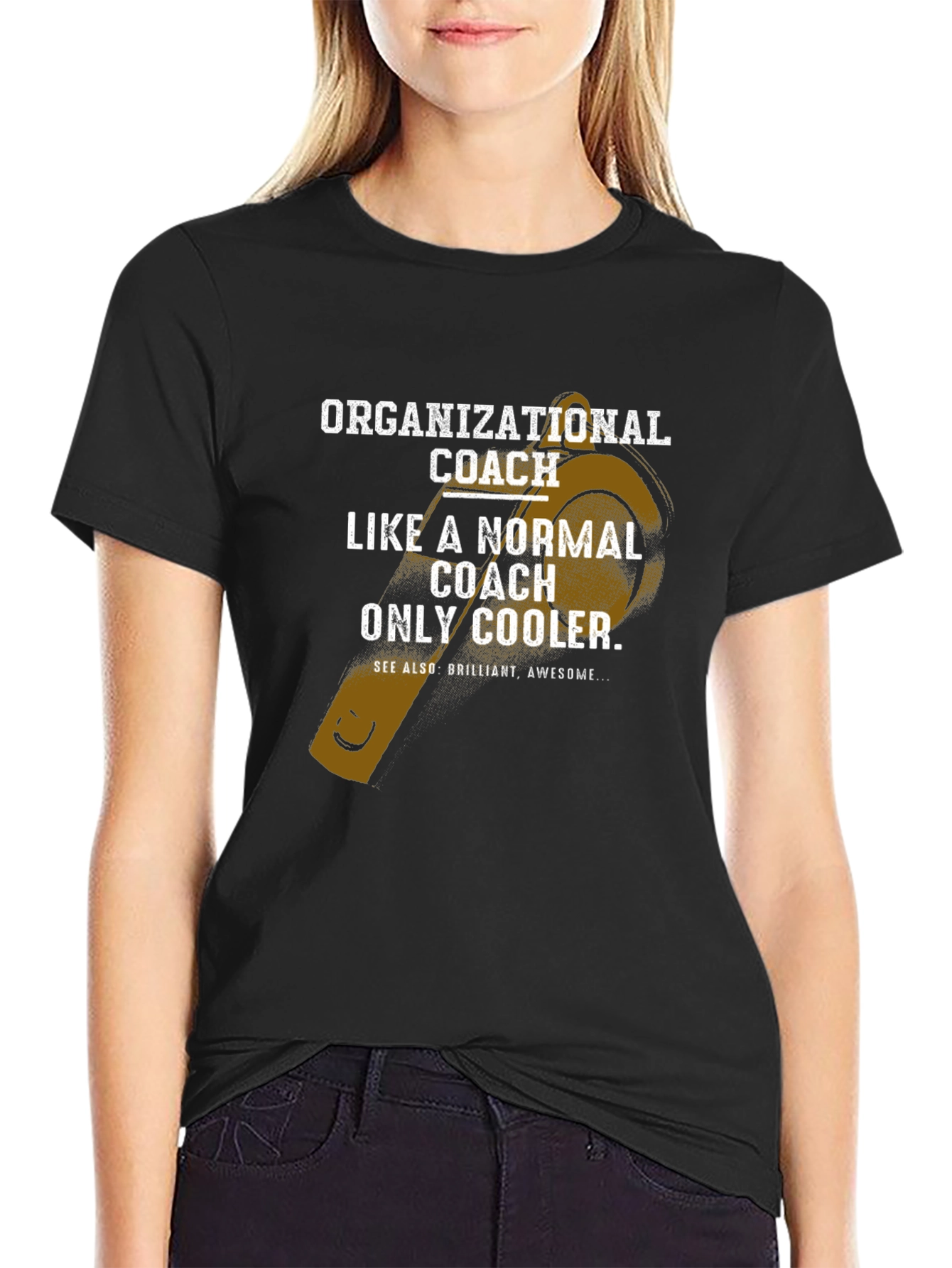 Organizational Coach Funny T-Shirt