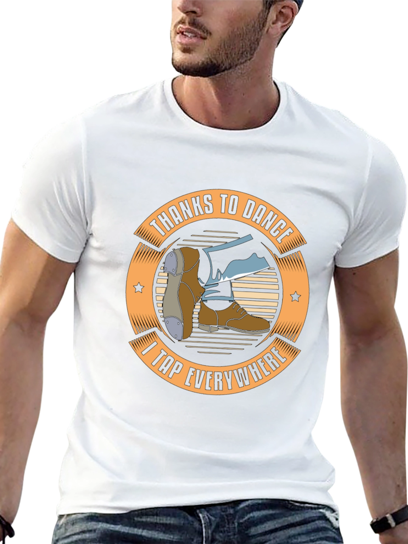 Tap Dance T-Shirt: Thanks to Dance I Tap Everywhere