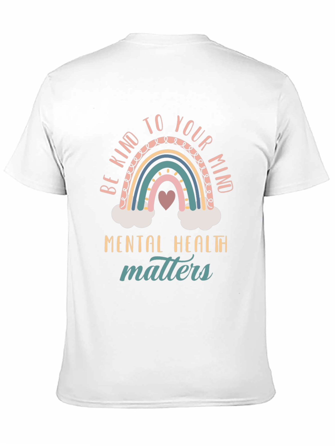 Be Kind To Your Mind Mental Health Matters T-Shirt