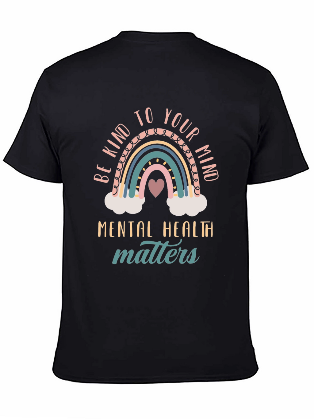 Be Kind To Your Mind Mental Health Matters T-Shirt