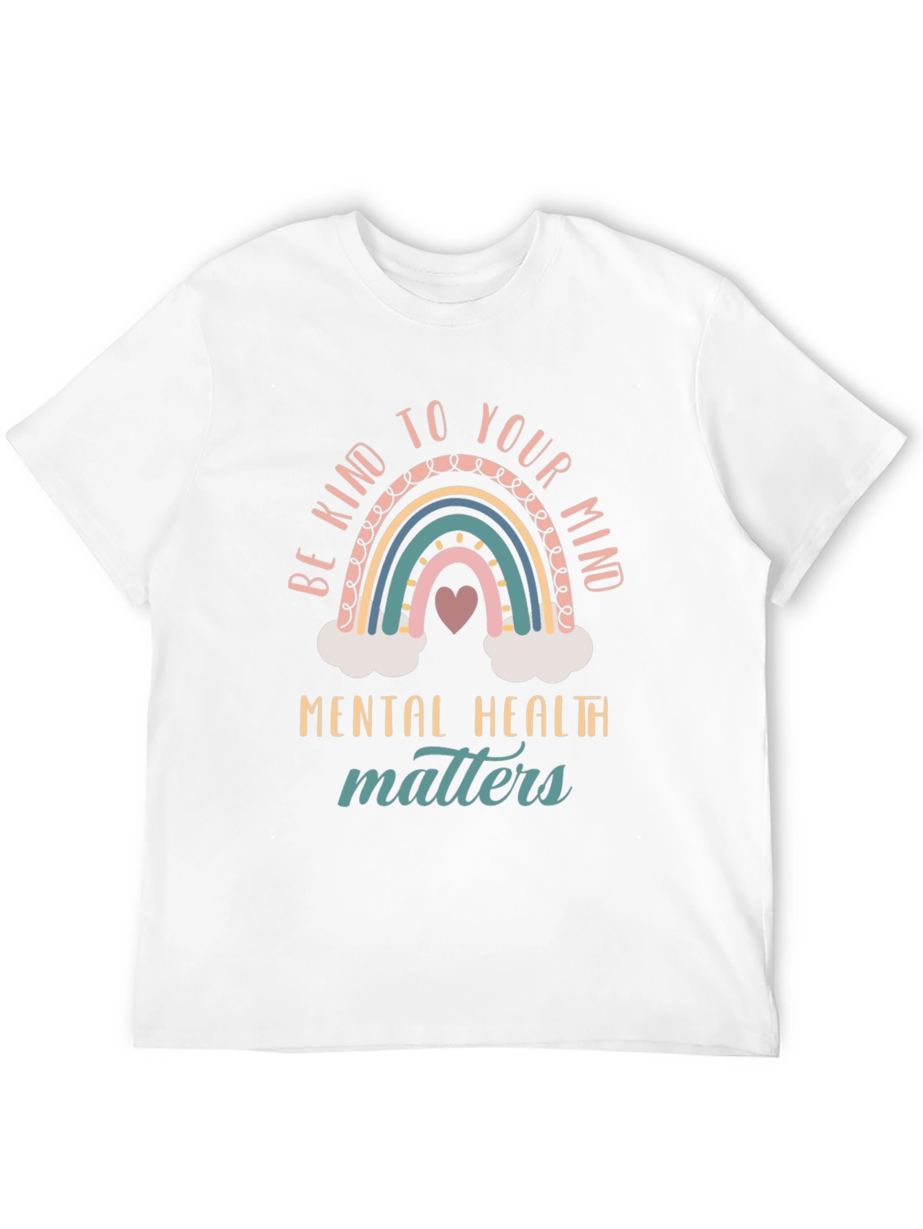 Be Kind To Your Mind Mental Health Matters T-Shirt