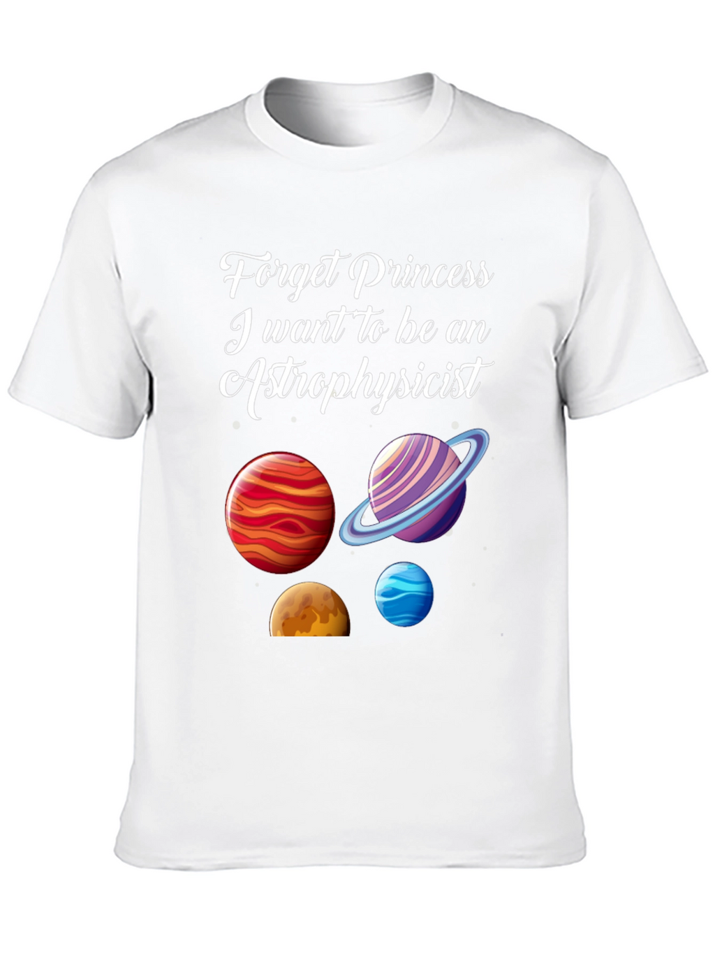 Astrophysicist T-Shirt - Planets Space Science Tee