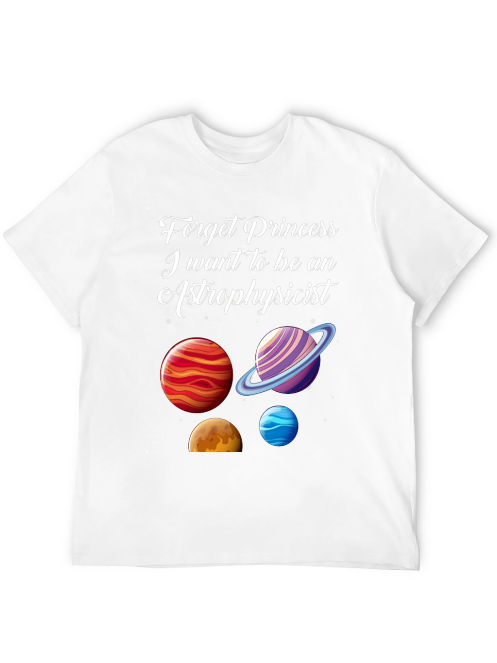 Astrophysicist T-Shirt - Planets Space Science Tee