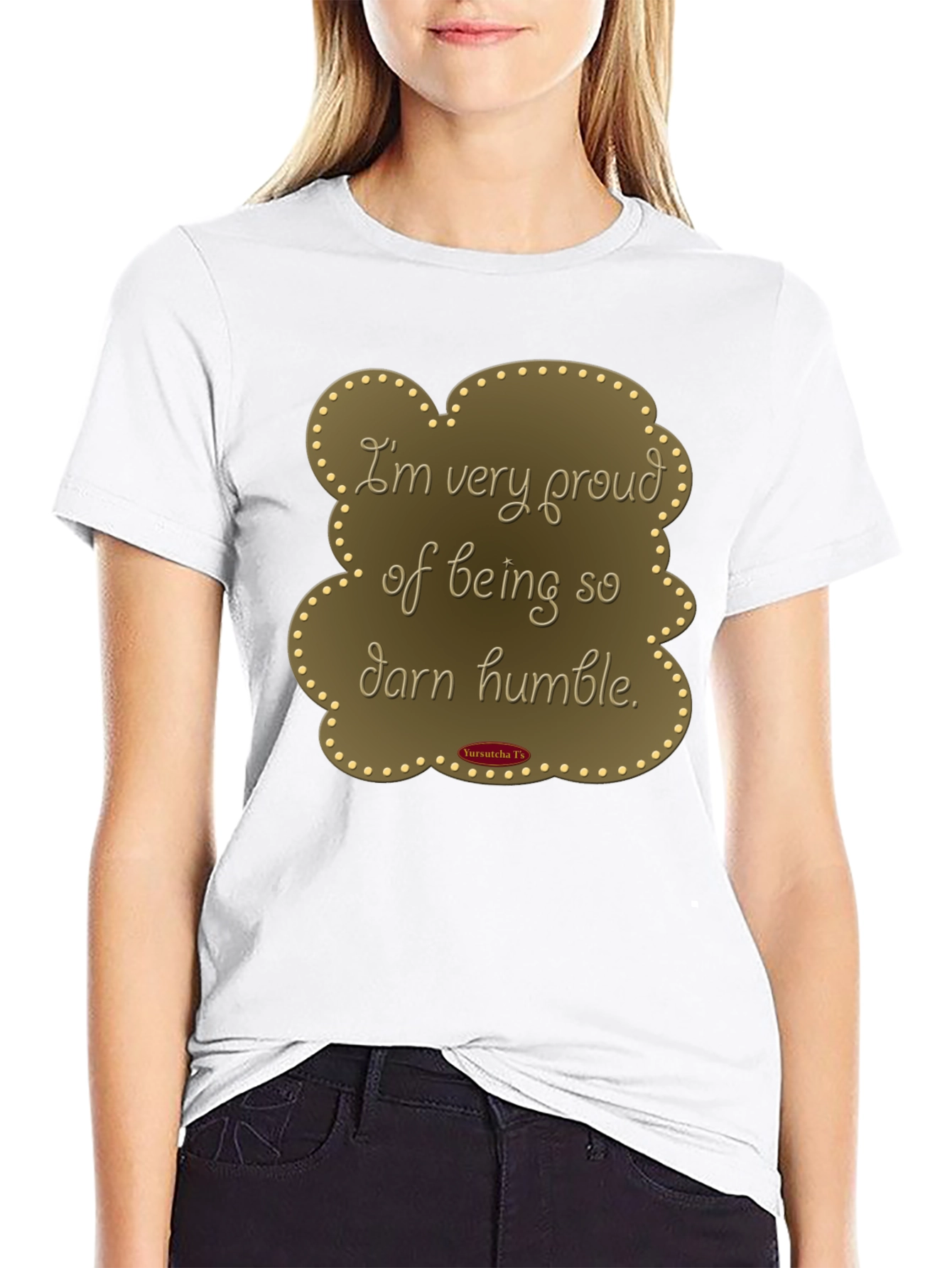Humorous Humble T-Shirt