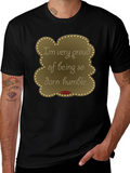 Humorous Humble T-Shirt