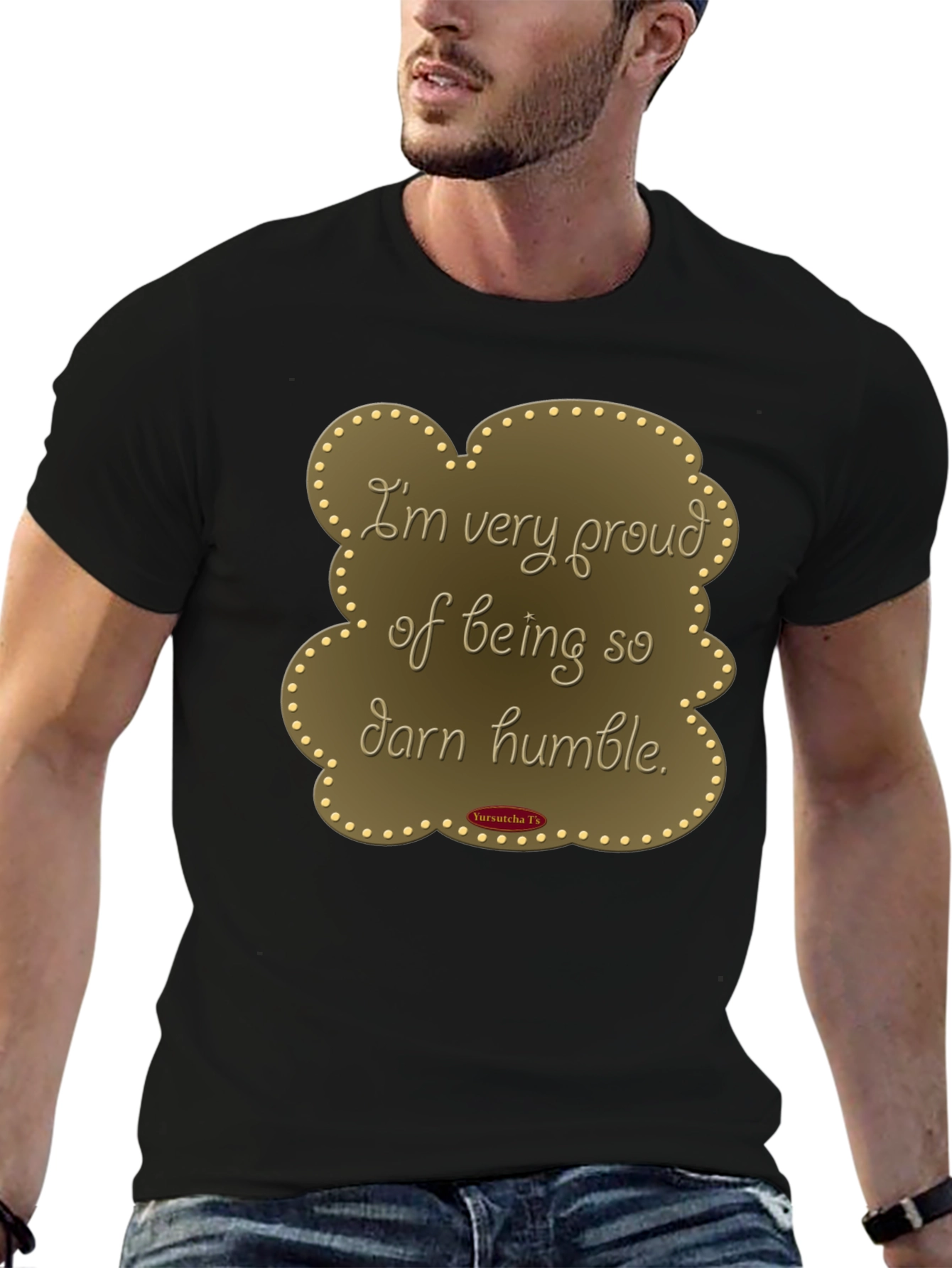 Humorous Humble T-Shirt