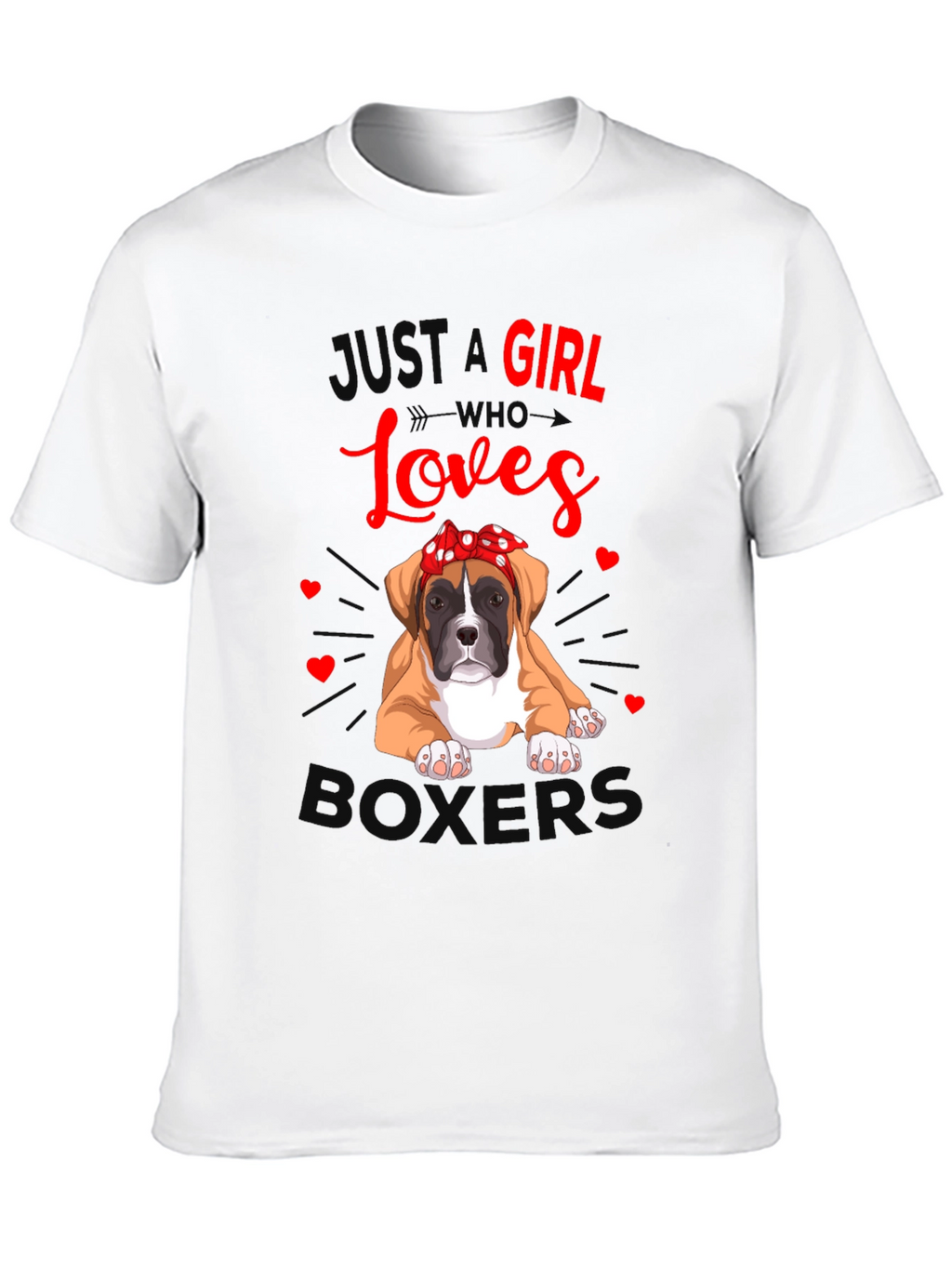 Just A Girl Who Loves Boxers T-Shirt