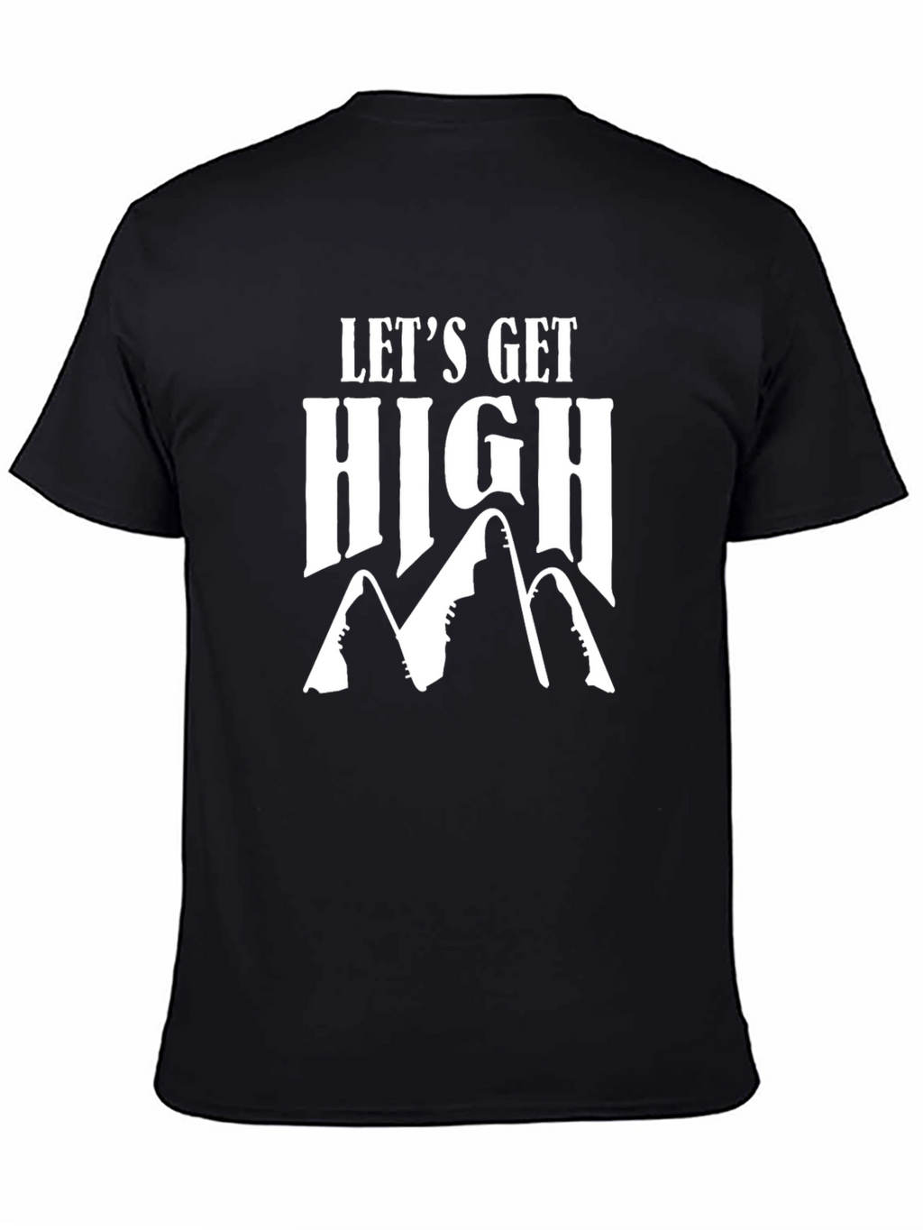 Lets Get High - Mountain Graphic T-Shirt