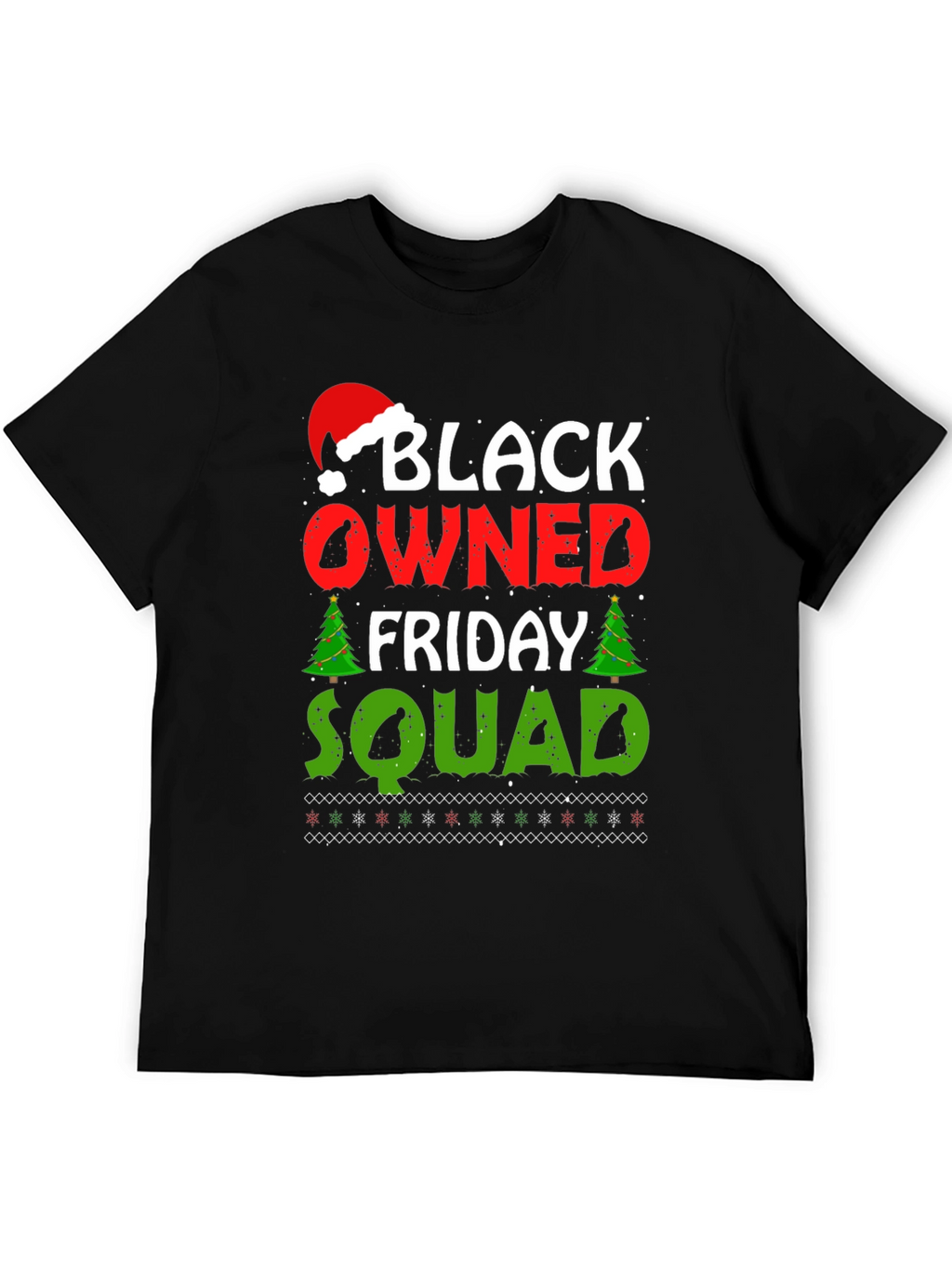 Black Owned Friday Squad Christmas T-Shirt