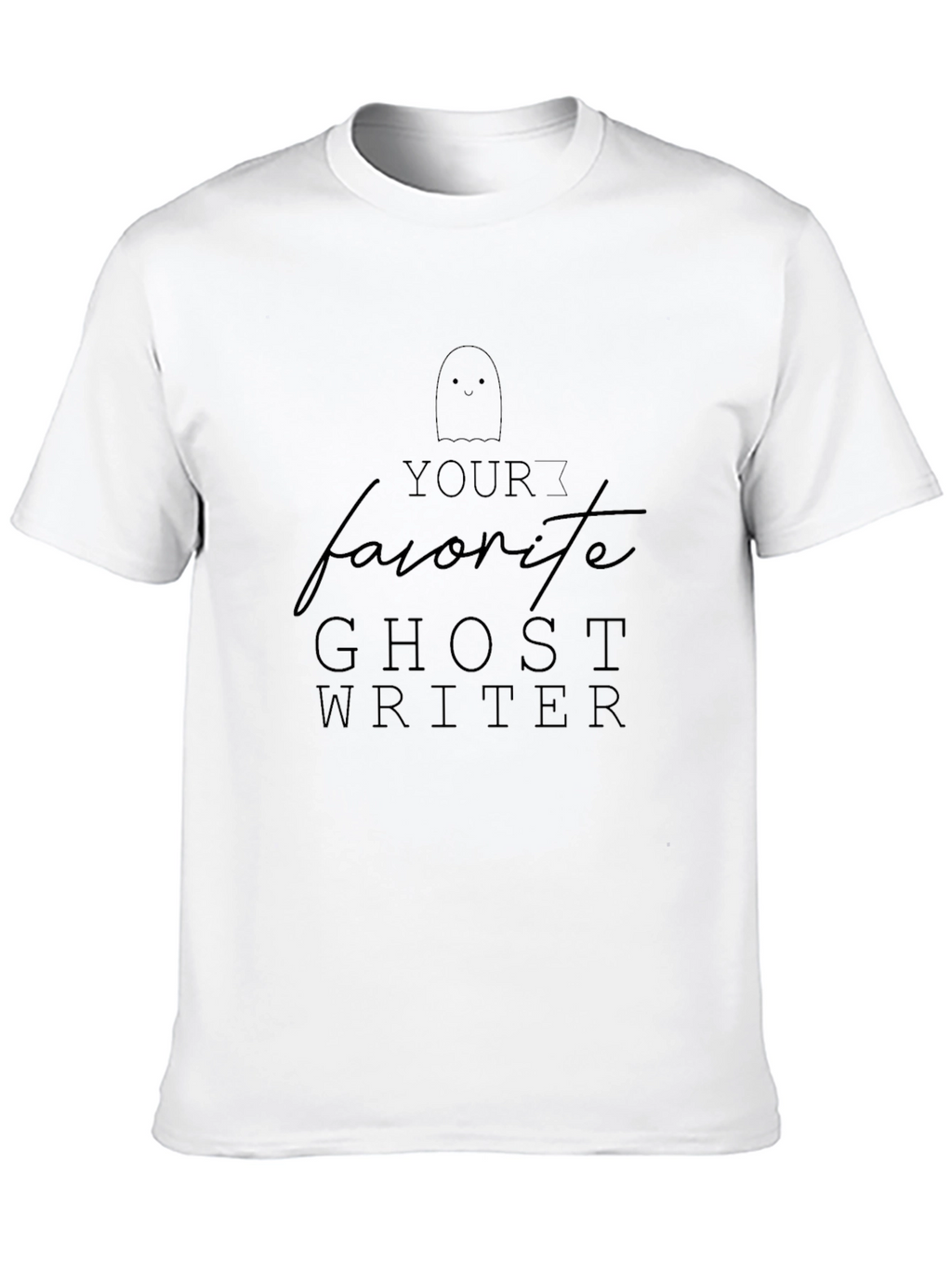 Favorite Ghost Writer T-Shirt - Spooky Season Apparel