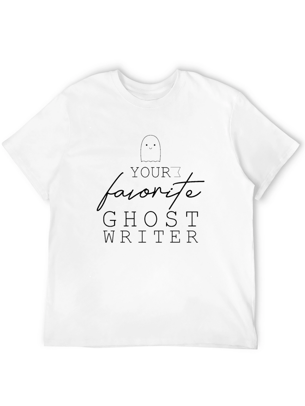 Favorite Ghost Writer T-Shirt - Spooky Season Apparel