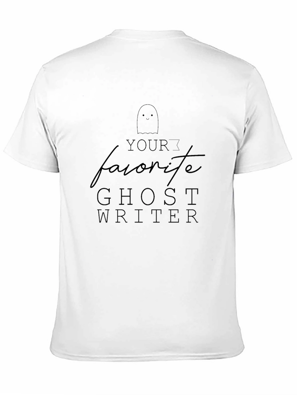 Favorite Ghost Writer T-Shirt - Spooky Season Apparel