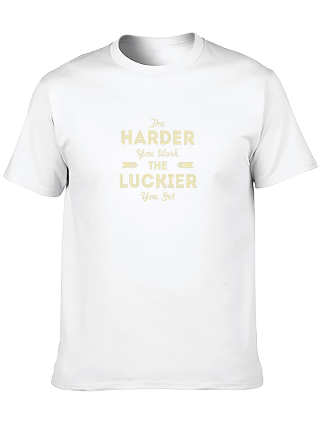 The Harder You Work Graphic T-Shirt
