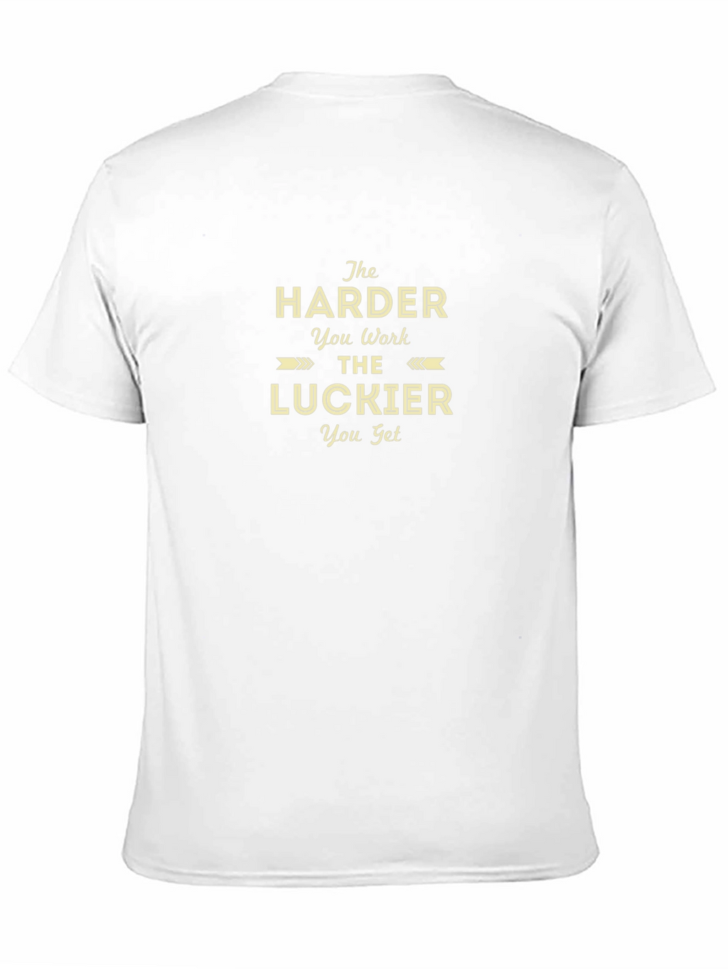 The Harder You Work Graphic T-Shirt