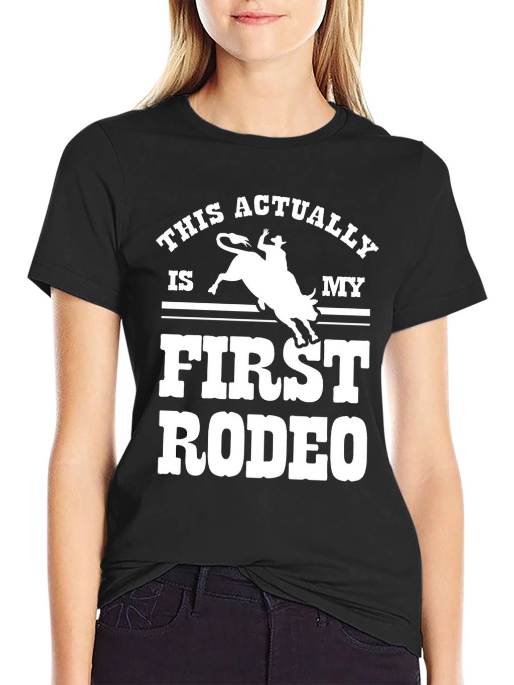 First Rodeo Graphic Tee - Cowboy Humor T-Shirt