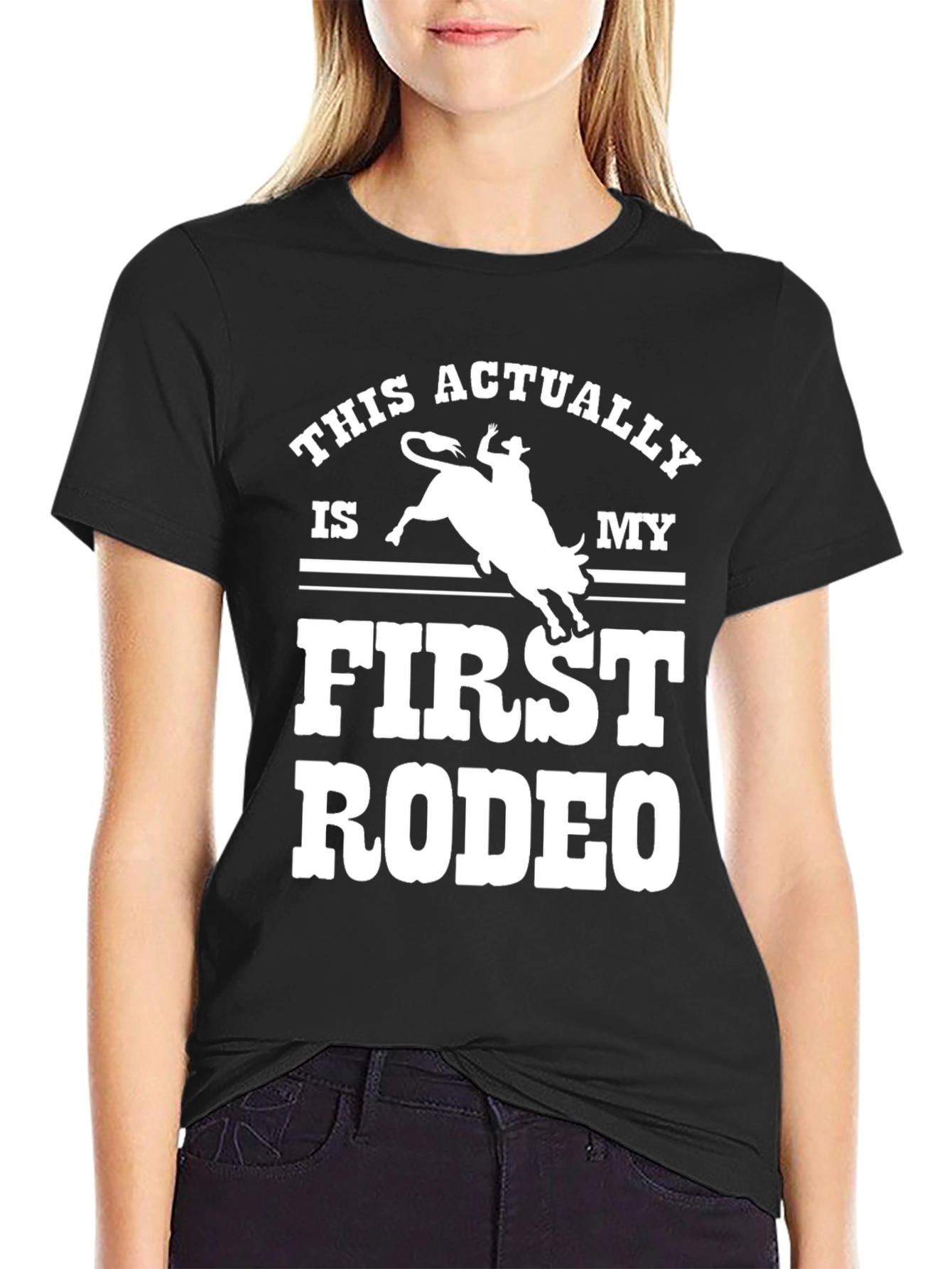 First Rodeo Graphic Tee - Cowboy Humor T-Shirt