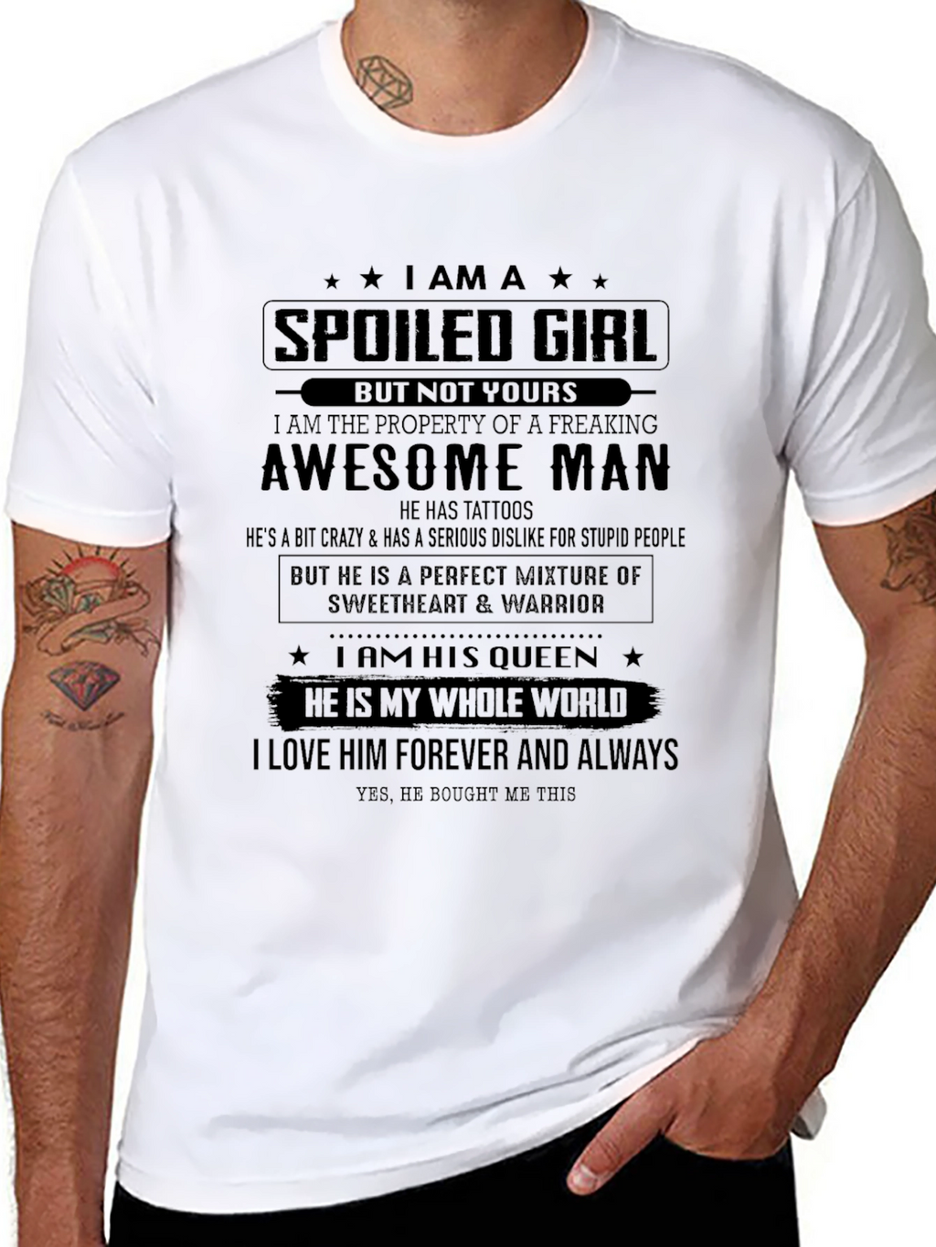 Spoiled Girl T-Shirt - Awesome Mans Property