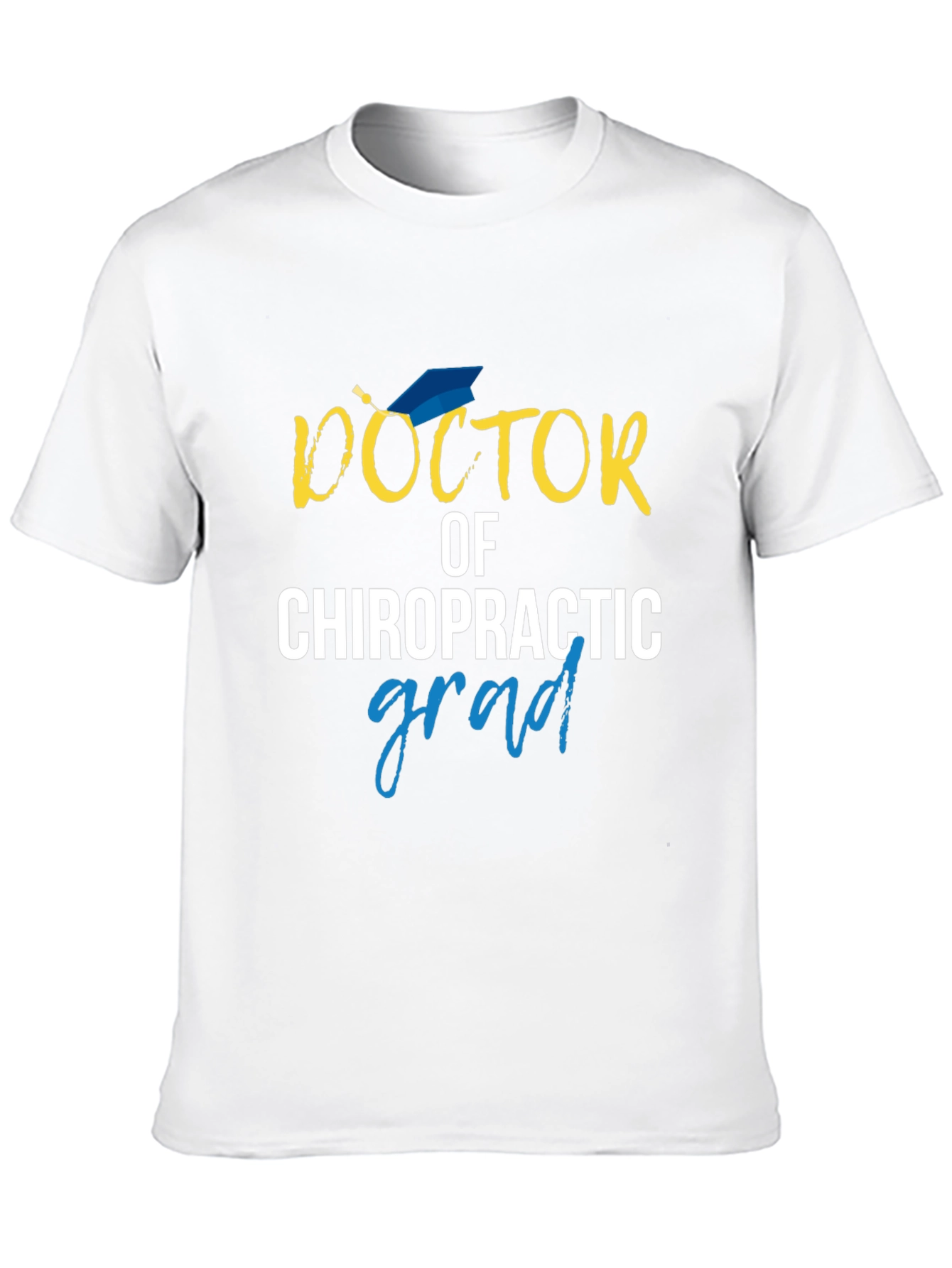 Doctor of Chiropractic Graduation Gift Tee