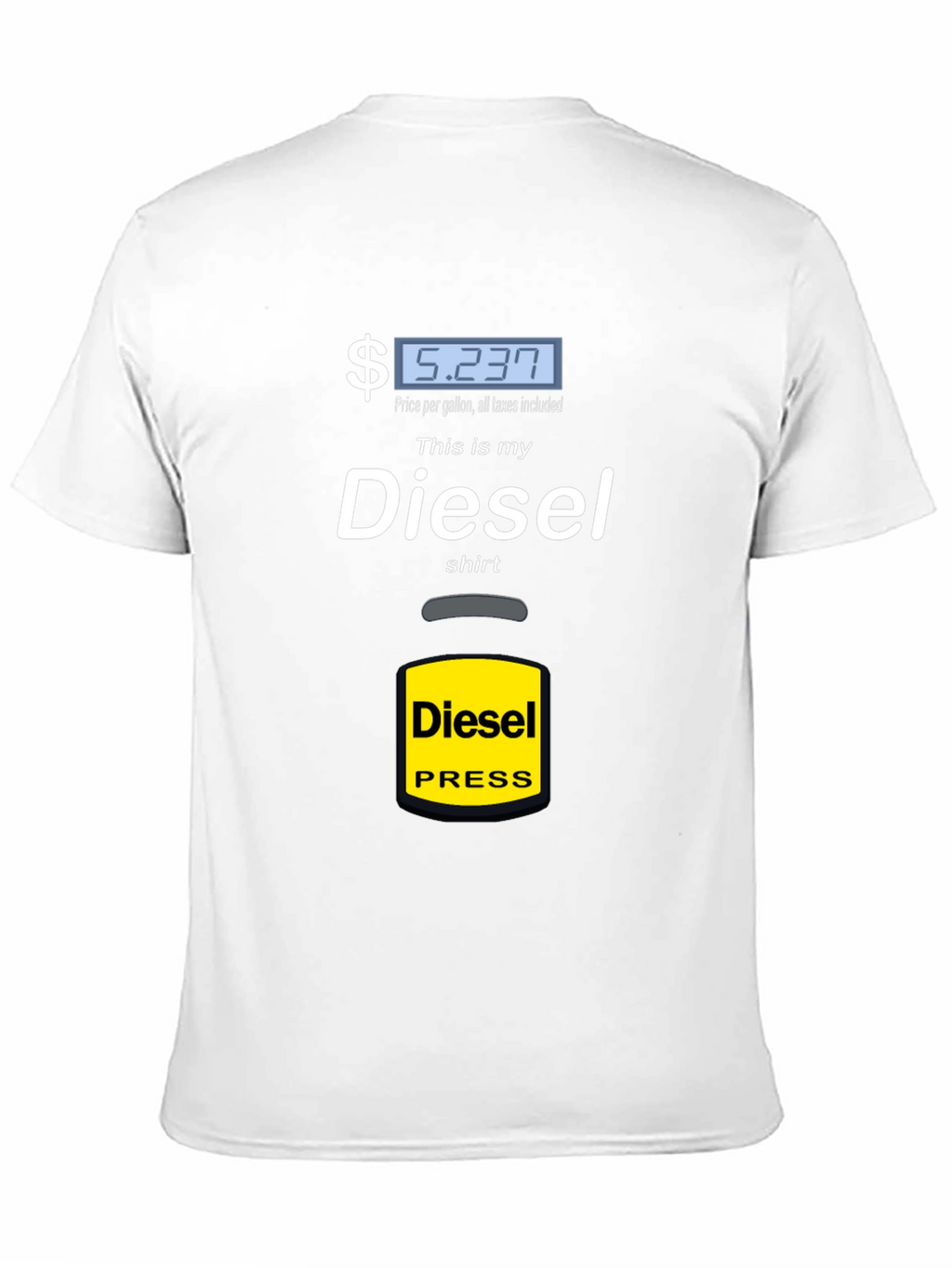 Diesel Shirt - Funny Gas Price Tee