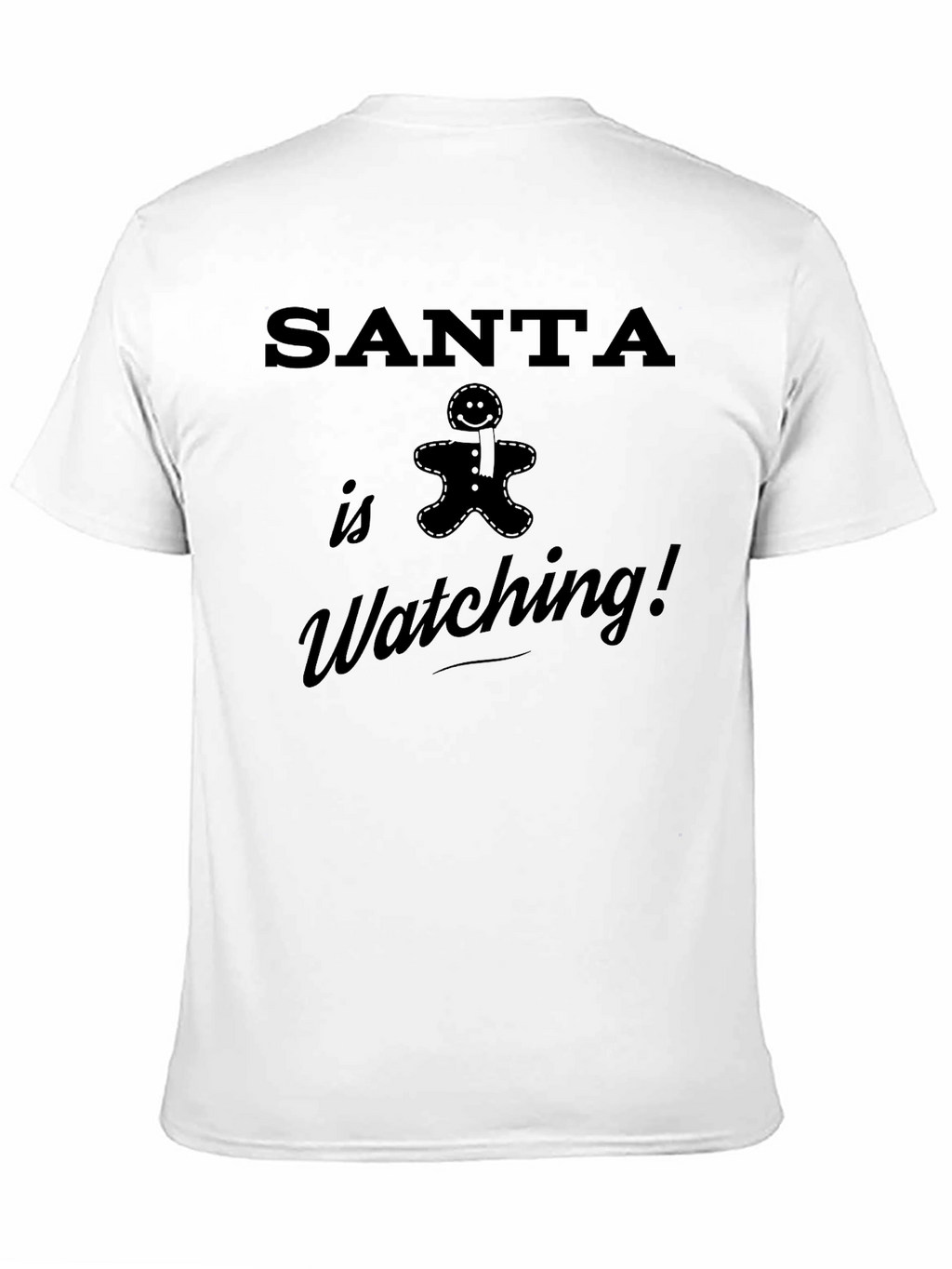 Santa Is Watching T-Shirt