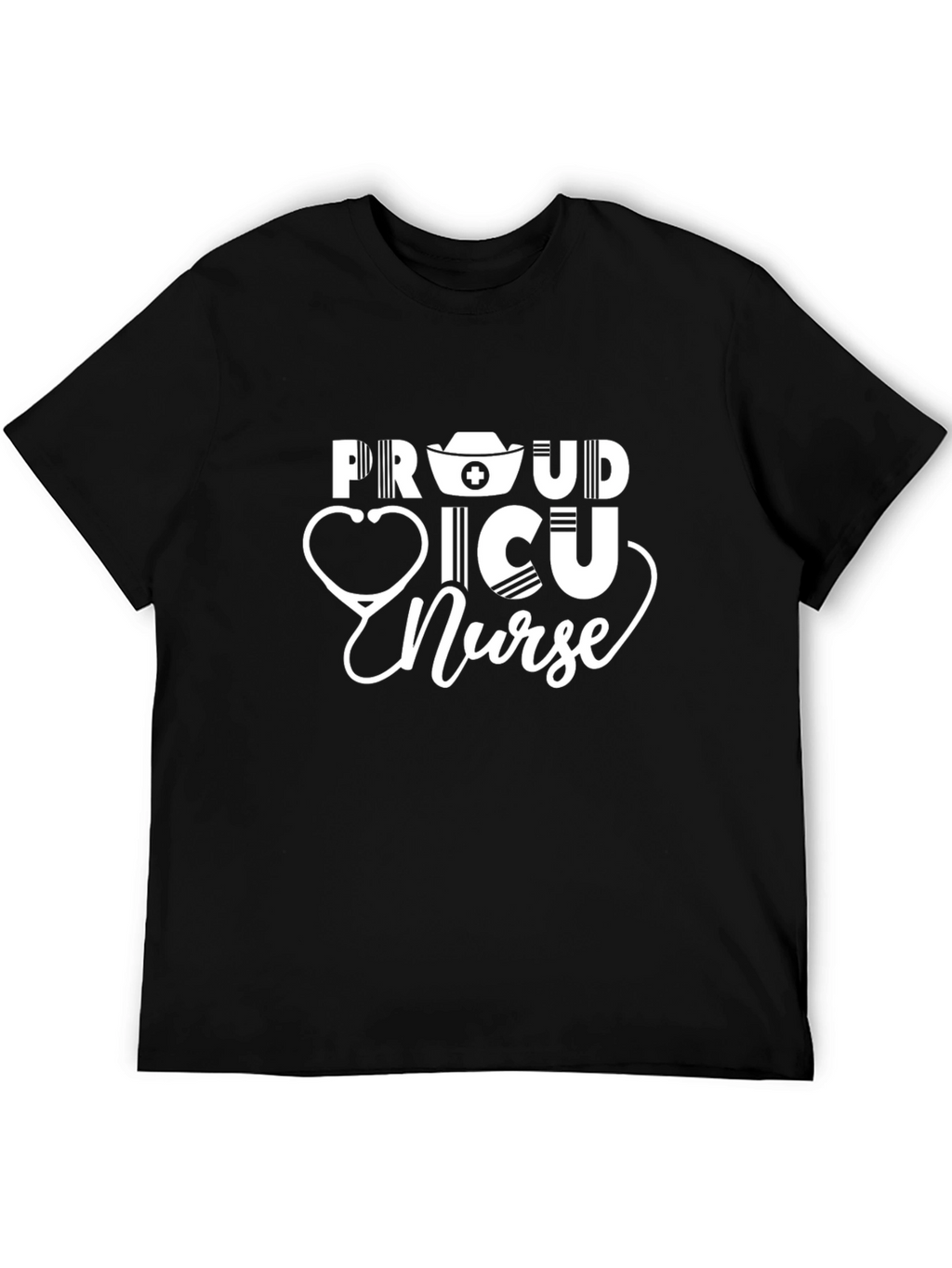 Proud ICU Nurse T-Shirt - Stethoscope & Nurse Hat