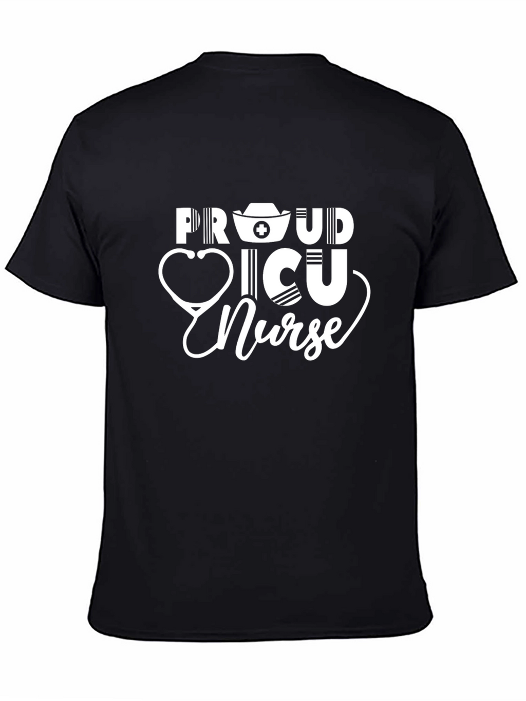 Proud ICU Nurse T-Shirt - Stethoscope & Nurse Hat