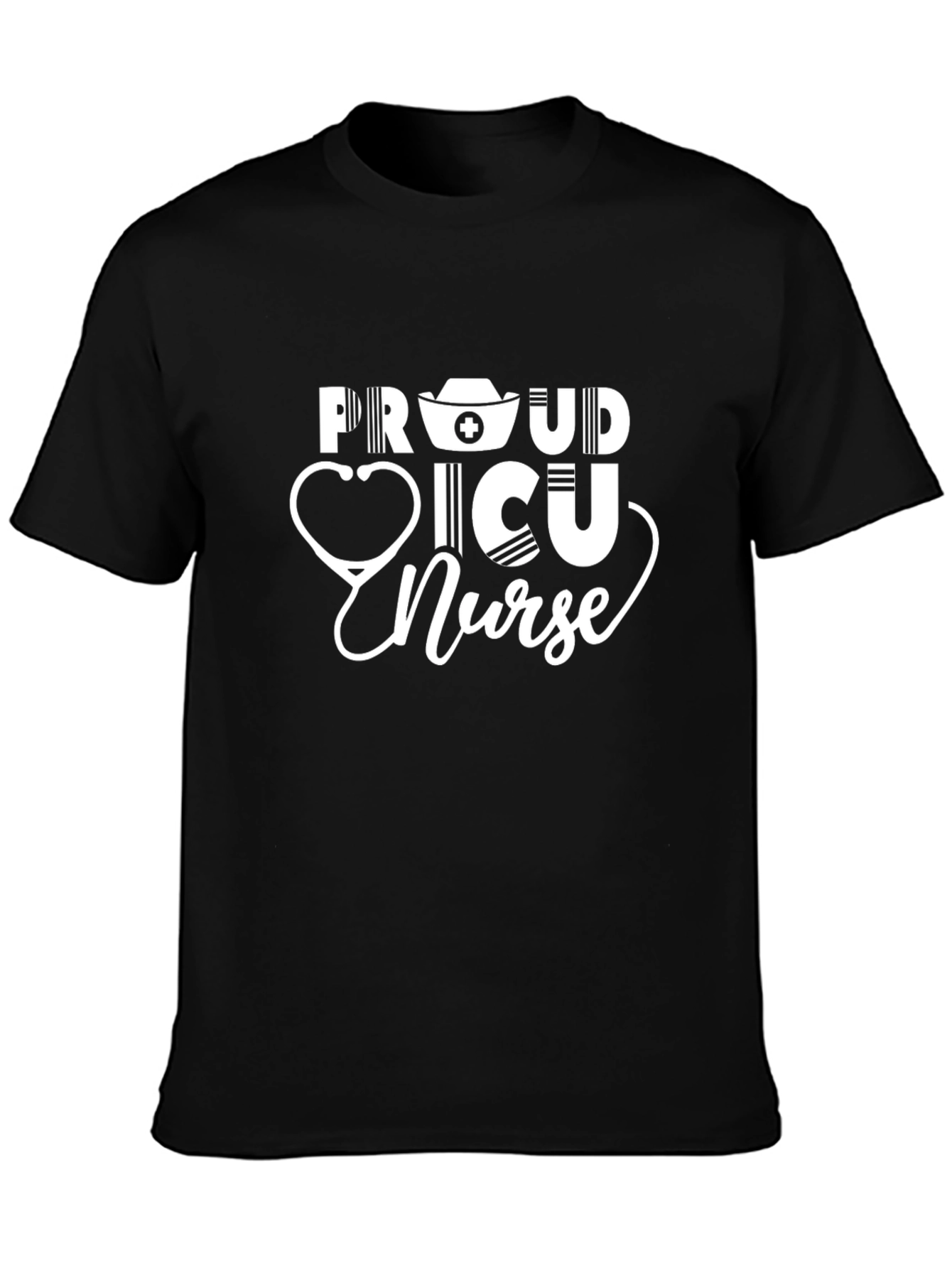 Proud ICU Nurse T-Shirt - Stethoscope & Nurse Hat
