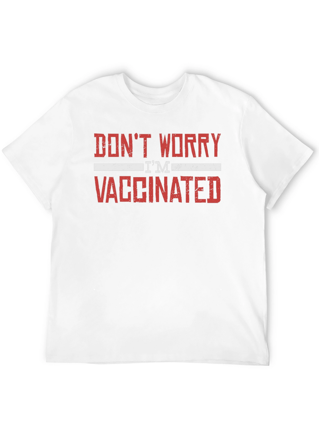 Dont Worry Im Vaccinated Graphic Tee