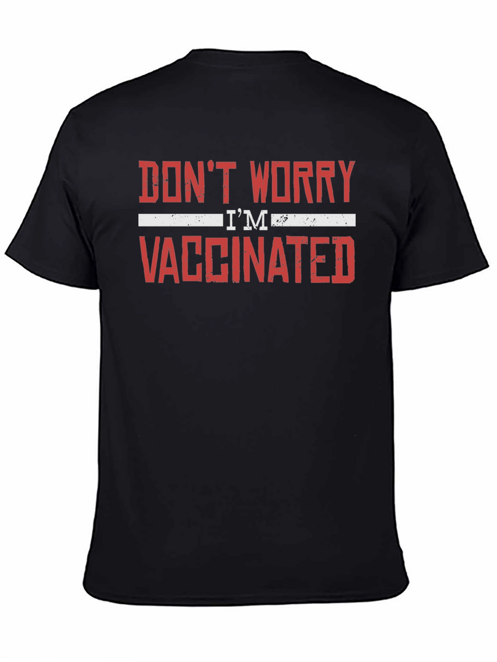 Dont Worry Im Vaccinated Graphic Tee