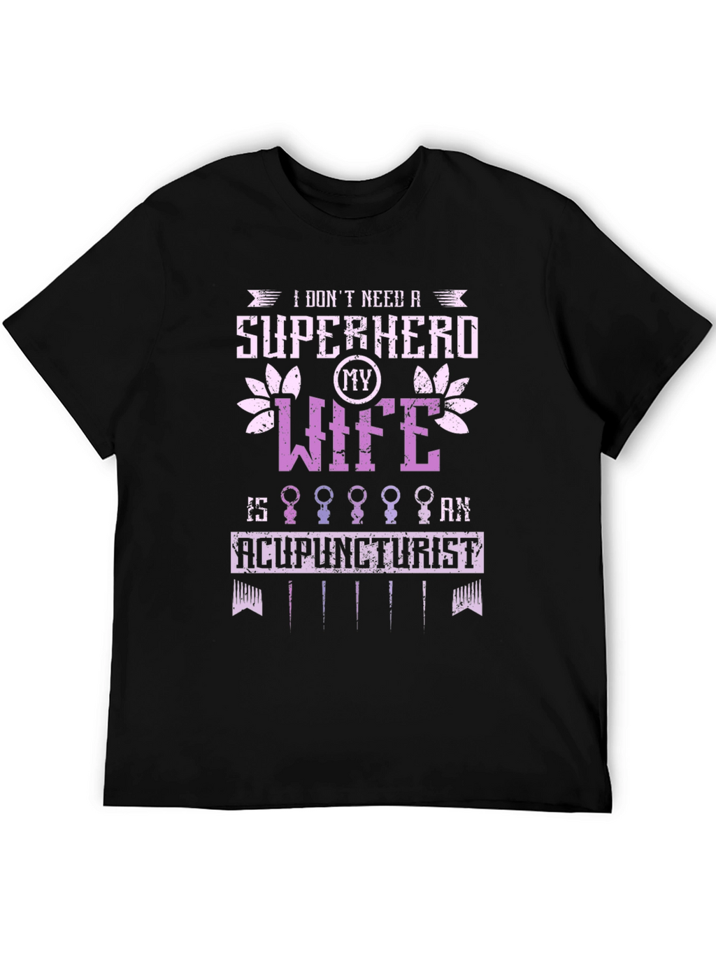 Acupuncturist Wife Super Hero Graphic Tee