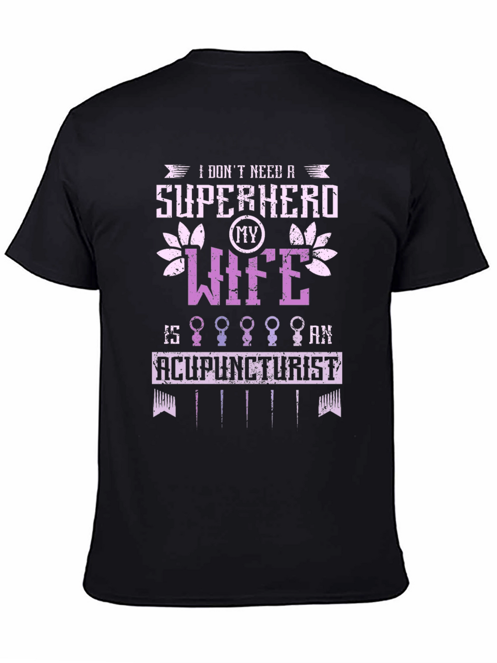 Acupuncturist Wife Super Hero Graphic Tee