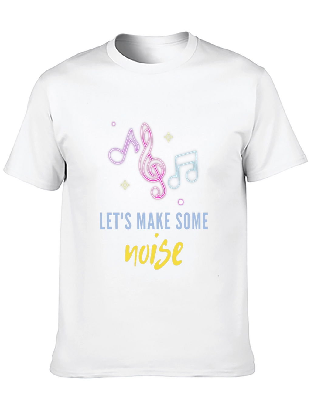Lets Make Some Noise Graphic Tee