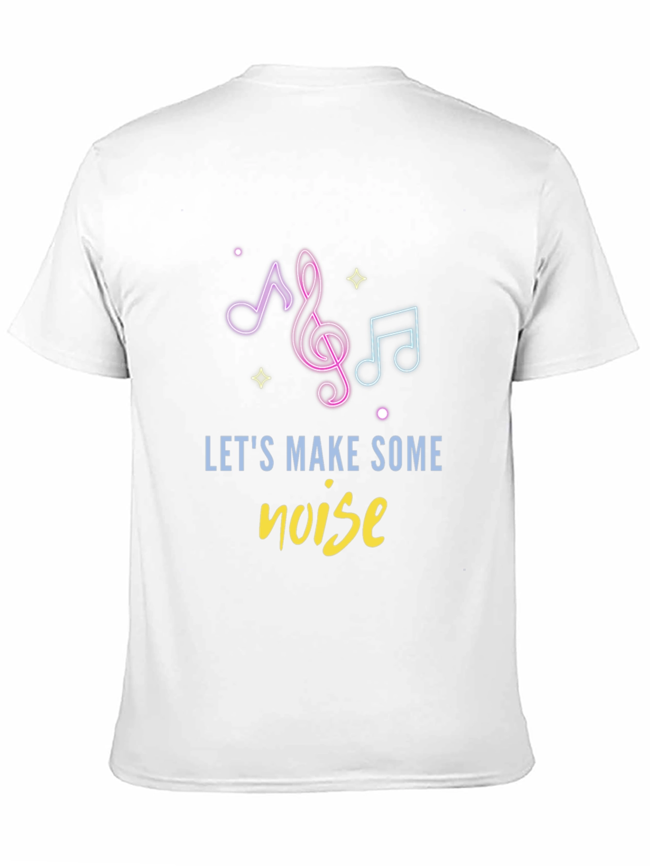 Lets Make Some Noise Graphic Tee
