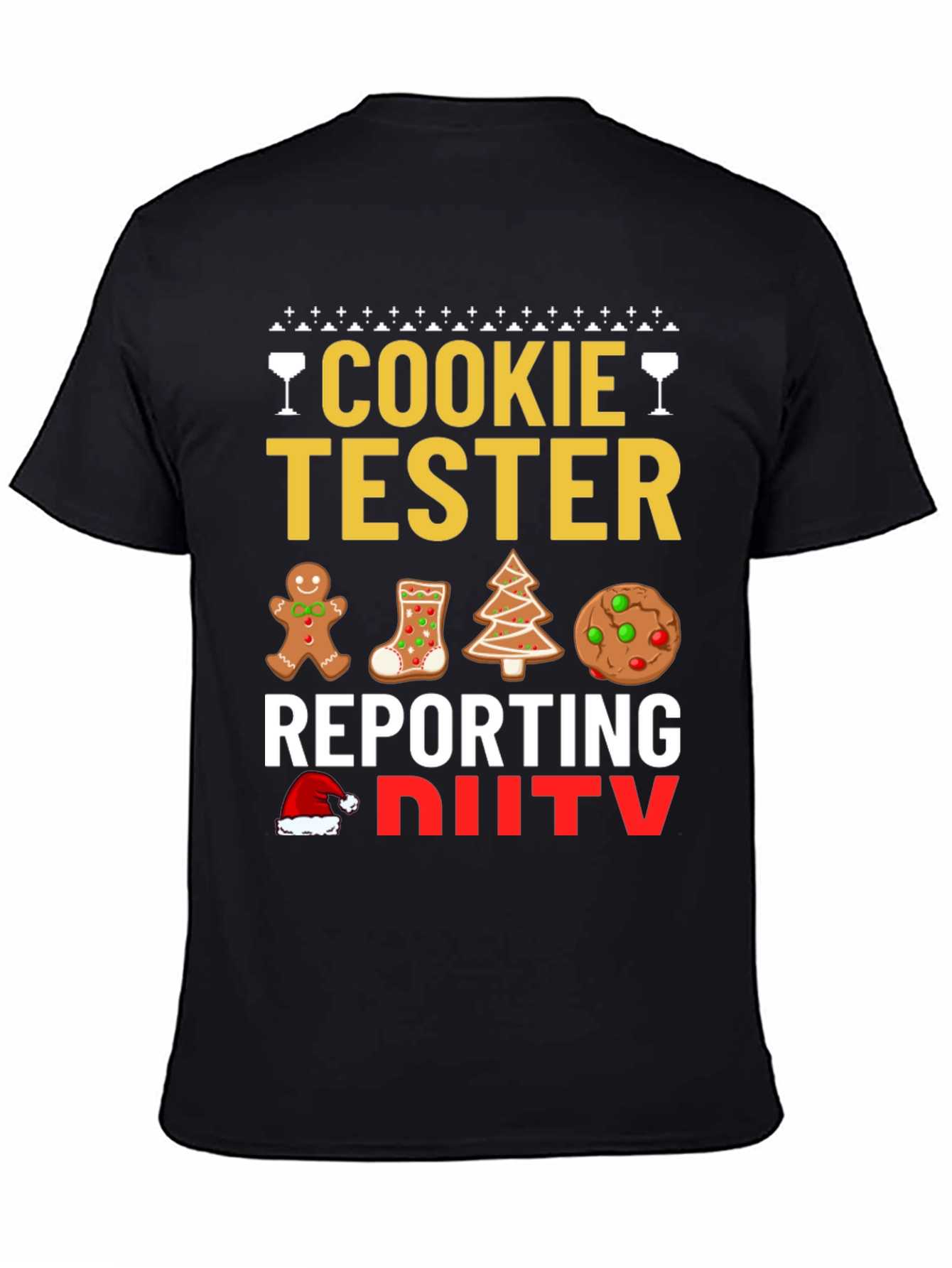 Cookie Tester Reporting for Duty Christmas T-Shirt