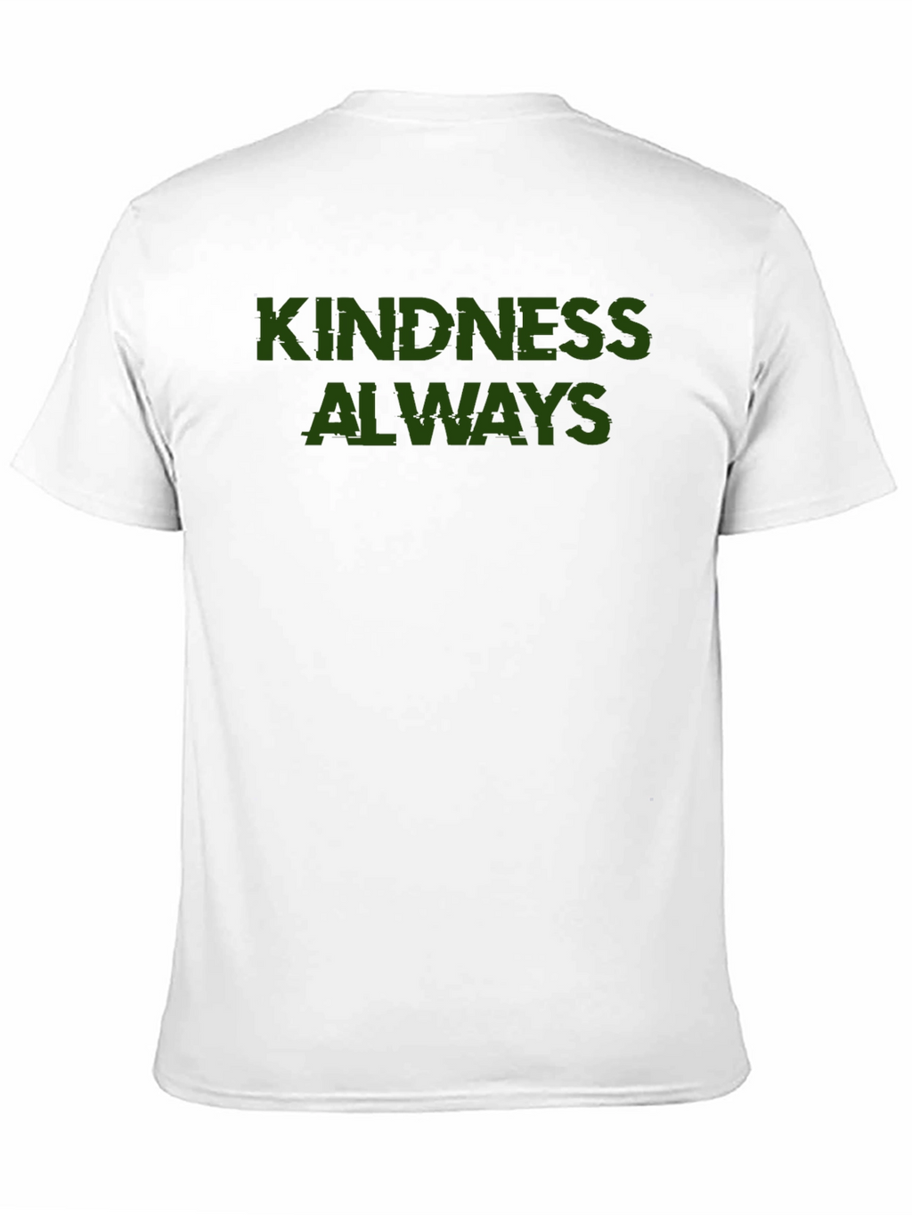 Kindness Always Tee - Soft Cotton Blend