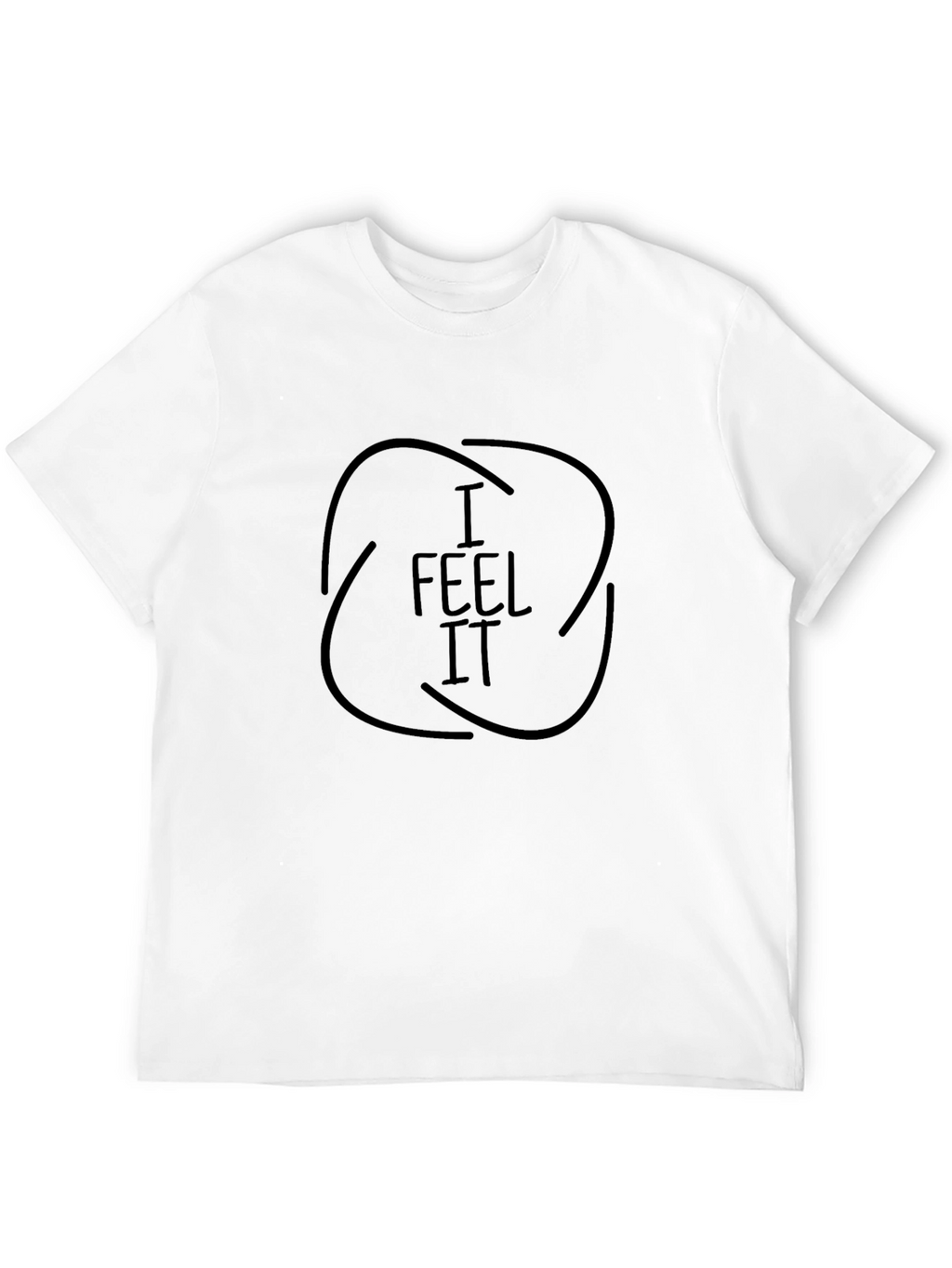 I Feel It Graphic Black T-Shirt